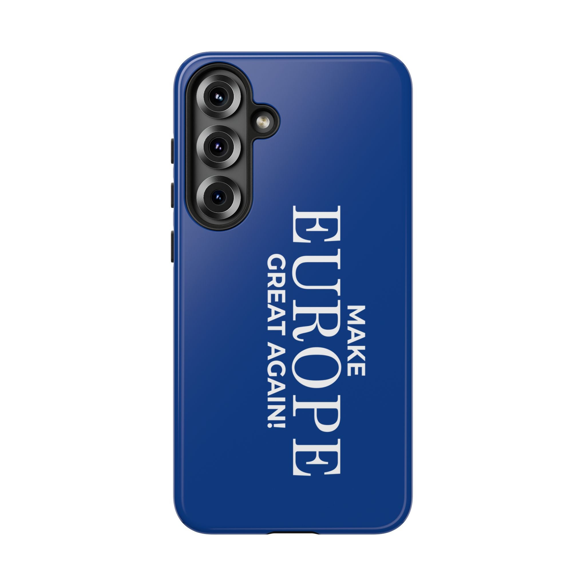 Make Europe Great Again Phone Case - Tough Cases, Custom Phone Cover, Trendy Gadget, Political Statement, European Pride Gift