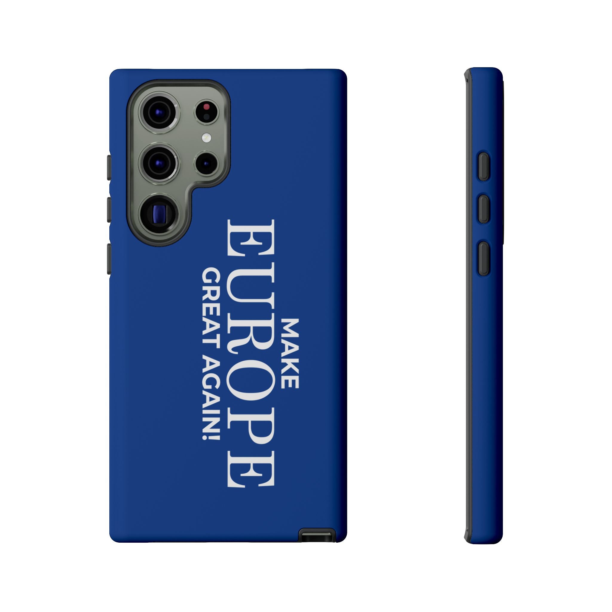 Make Europe Great Again Phone Case - Tough Cases, Custom Phone Cover, Trendy Gadget, Political Statement, European Pride Gift
