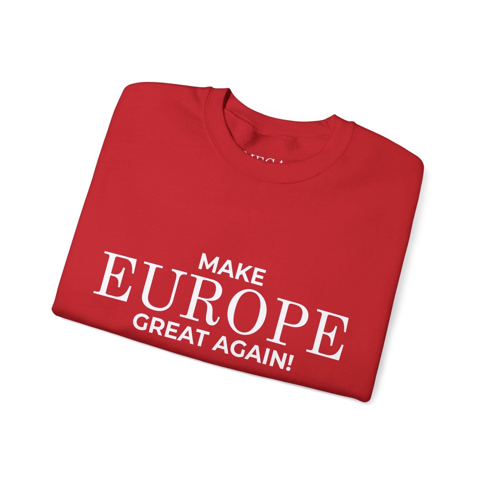 Make Europe Great Again Crewneck Sweatshirt - Mega Movement