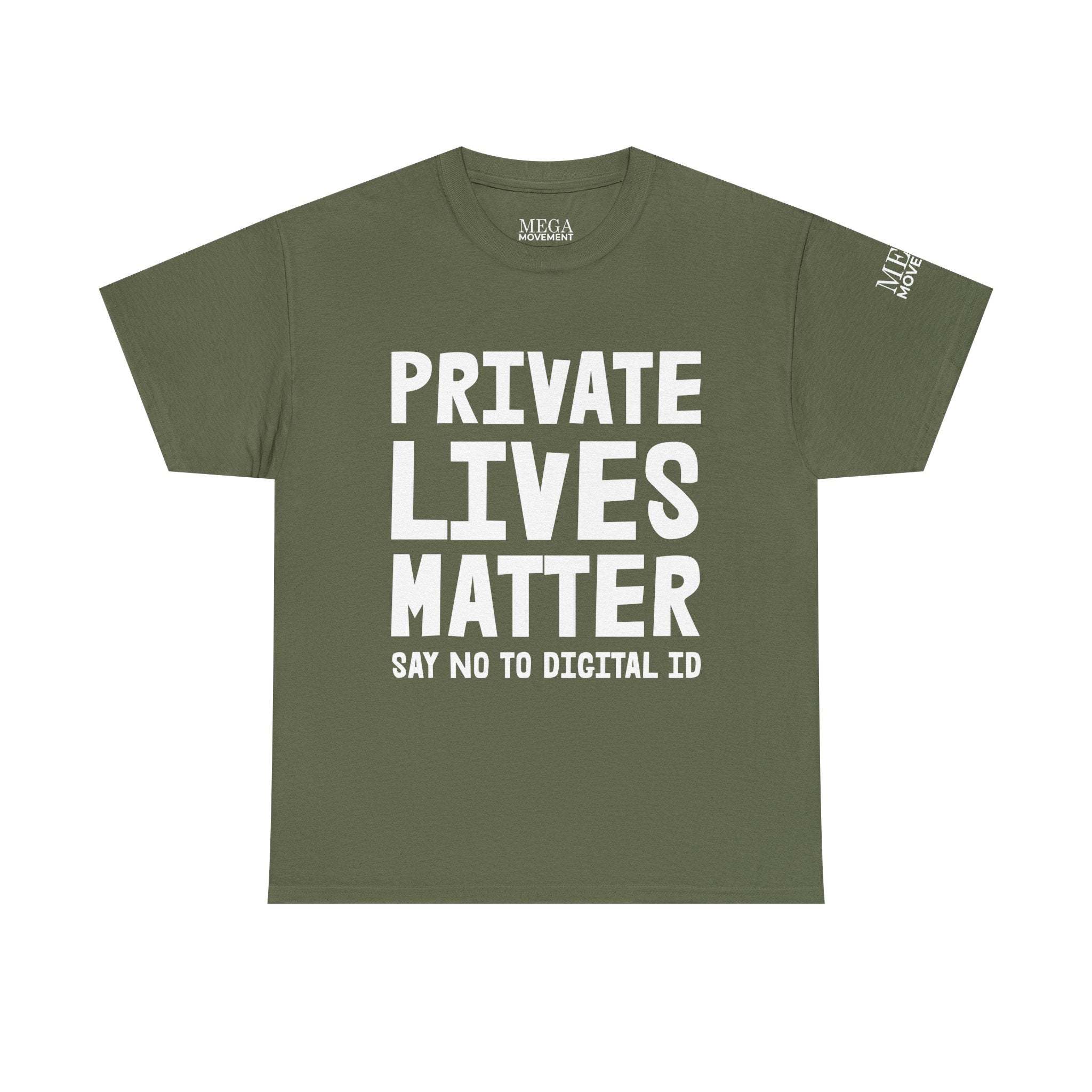 Private Lives Matter Anti-Digital ID Statement Shirt - Mega Movement