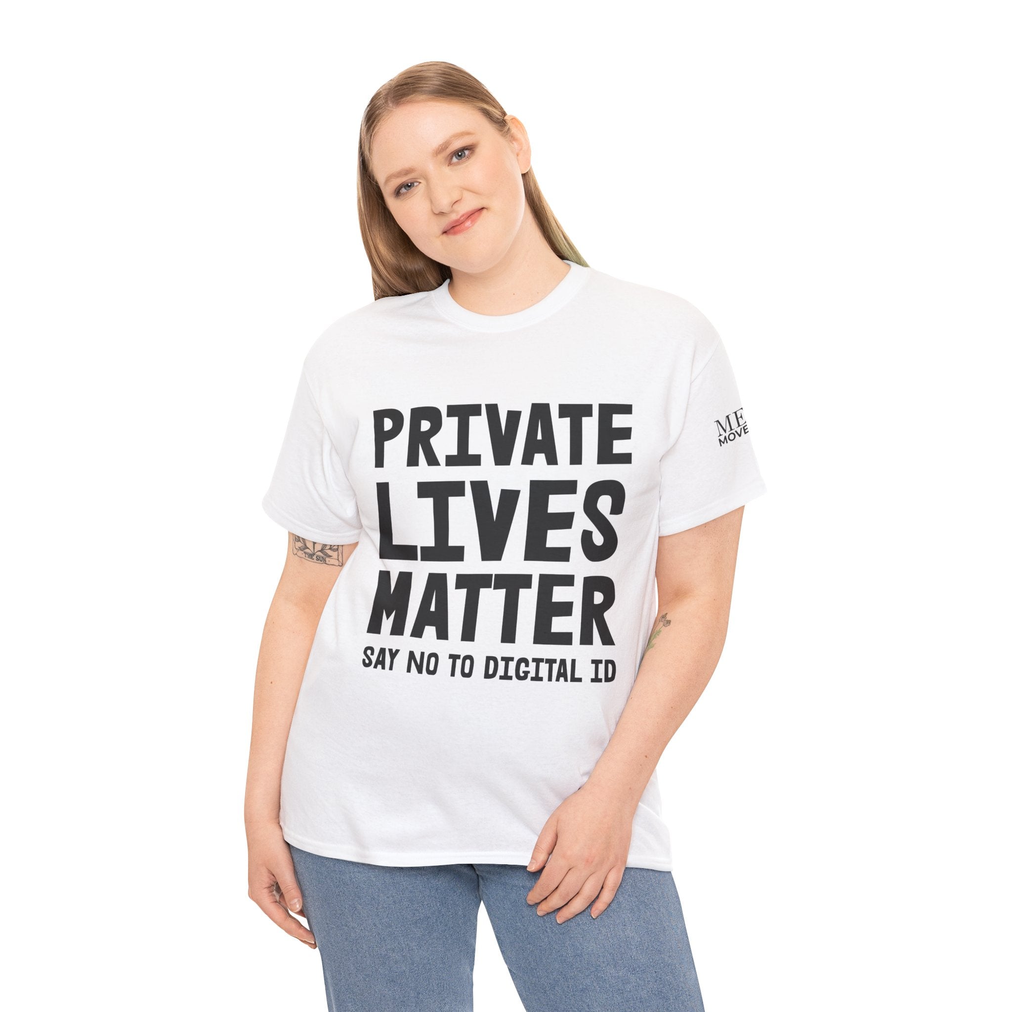 Private Lives Matter Anti-Digital ID Statement Shirt - Mega Movement