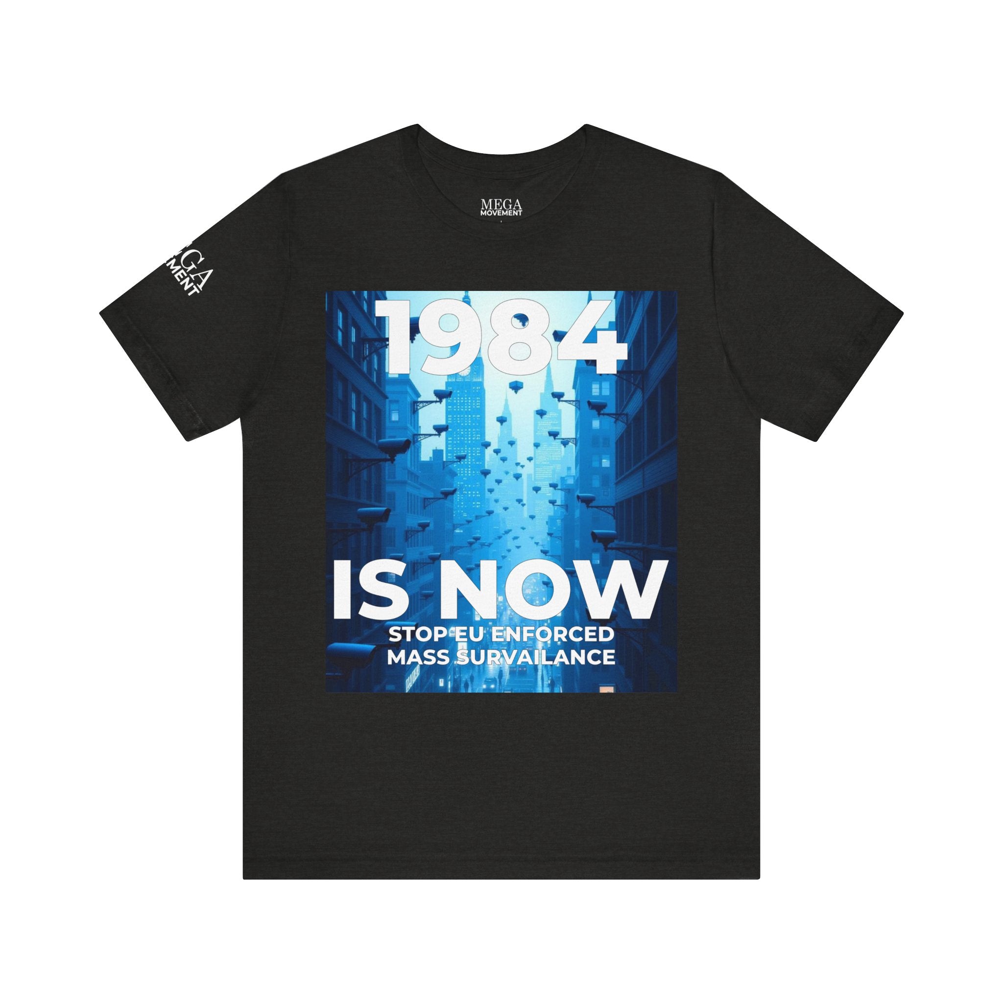 Dystopian Theme Shirt, Statement Tee, Gift for Activists, Casual Everyday Wear - Mega Movement