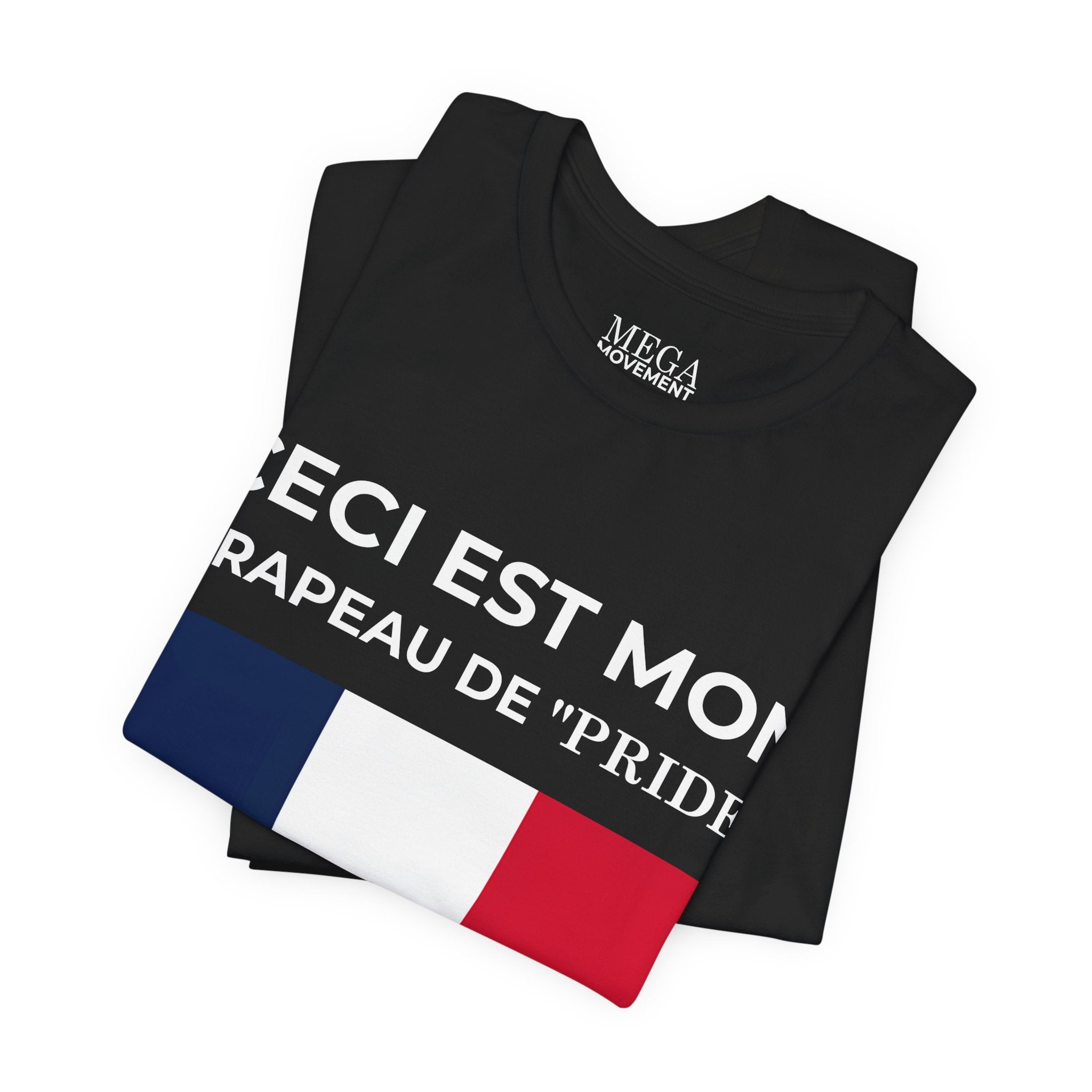 France Pride Flag Unisex Tee, Patriotic Fashion, Summer T-Shirt, Gift for Events, Casual Wear, France Pride Shirt - Mega Movement
