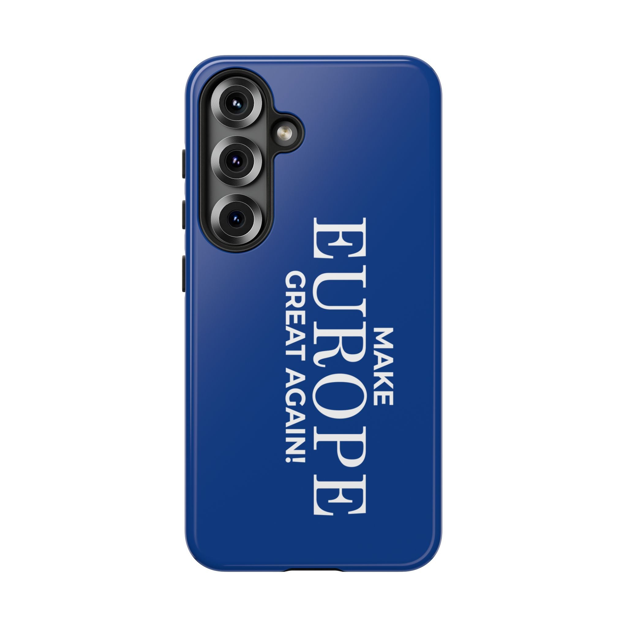 Make Europe Great Again Phone Case - Tough Cases, Custom Phone Cover, Trendy Gadget, Political Statement, European Pride Gift