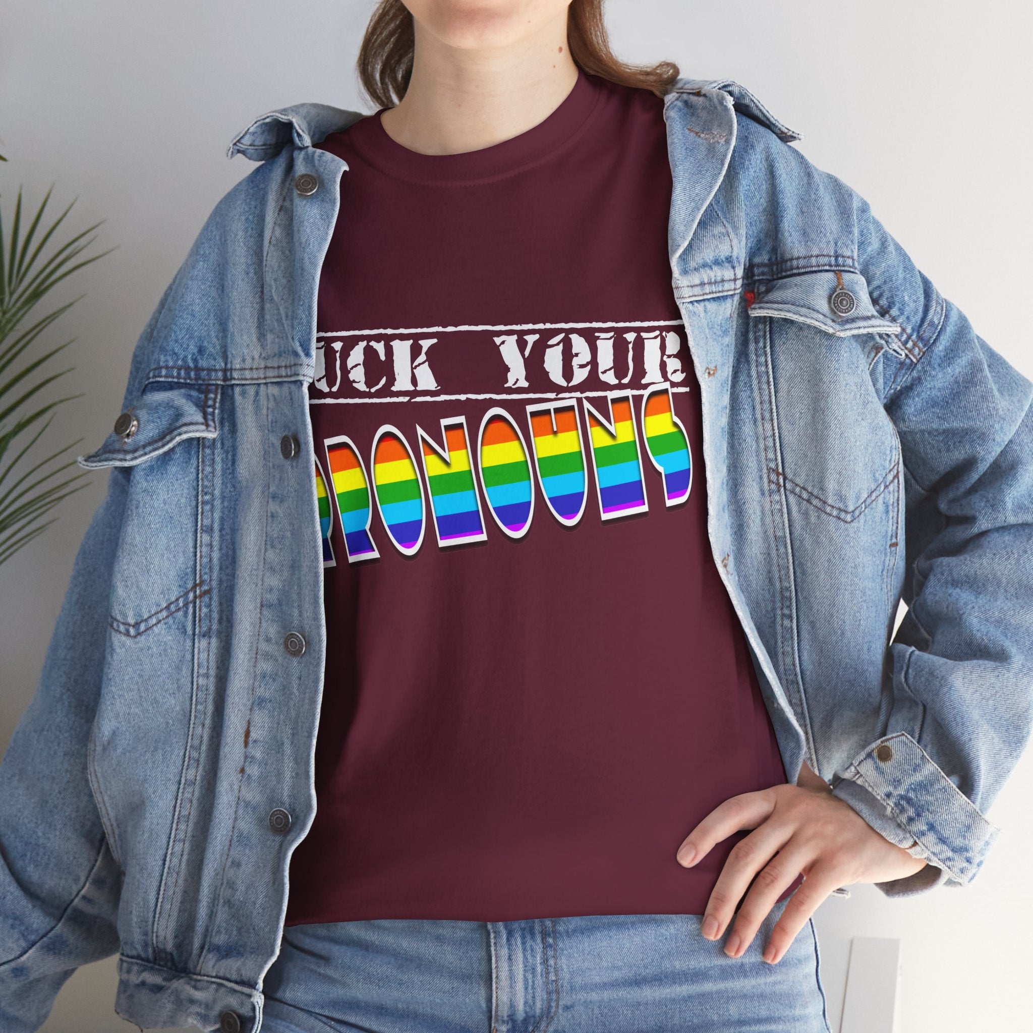 F*ck Your Pronounce Statement T-Shirt, Unisex Cotton Tee, Inclusive Fashion, Fun Gift, Casual Wear - Mega Movement