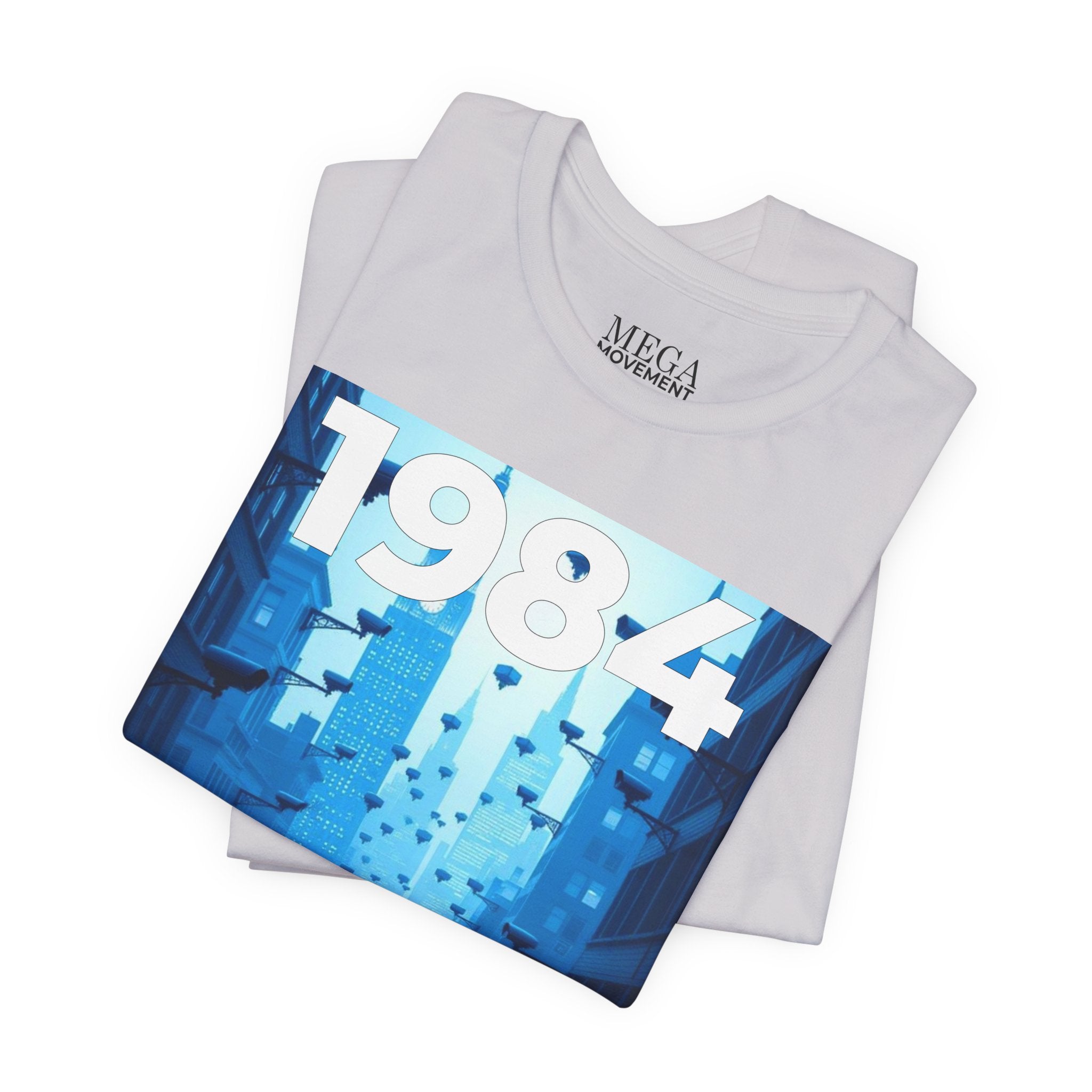 1984 Is Now Unisex Tee, Dystopian Theme Shirt, Statement Tee, Gift for Activists, Casual Everyday Wear, Comfortable Cotton T-Shirt - Mega Movement