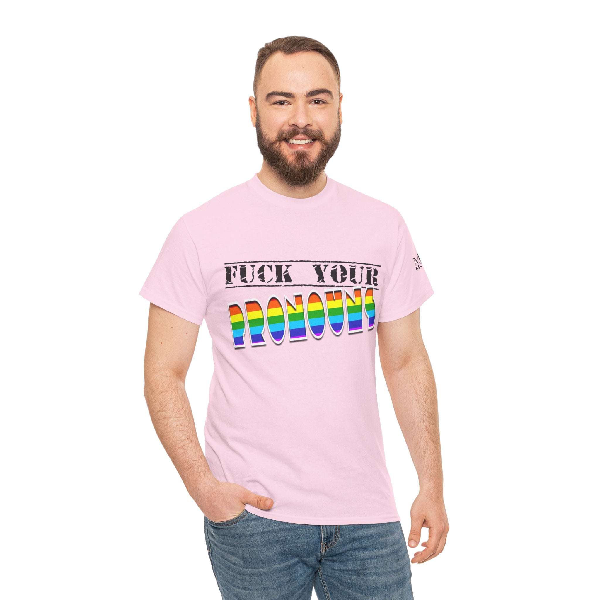F*ck Your Pronounce Statement Tee, Unisex Heavy Cotton Tee, Advocacy Apparel, Anti Rainbow Pride T-Shirt