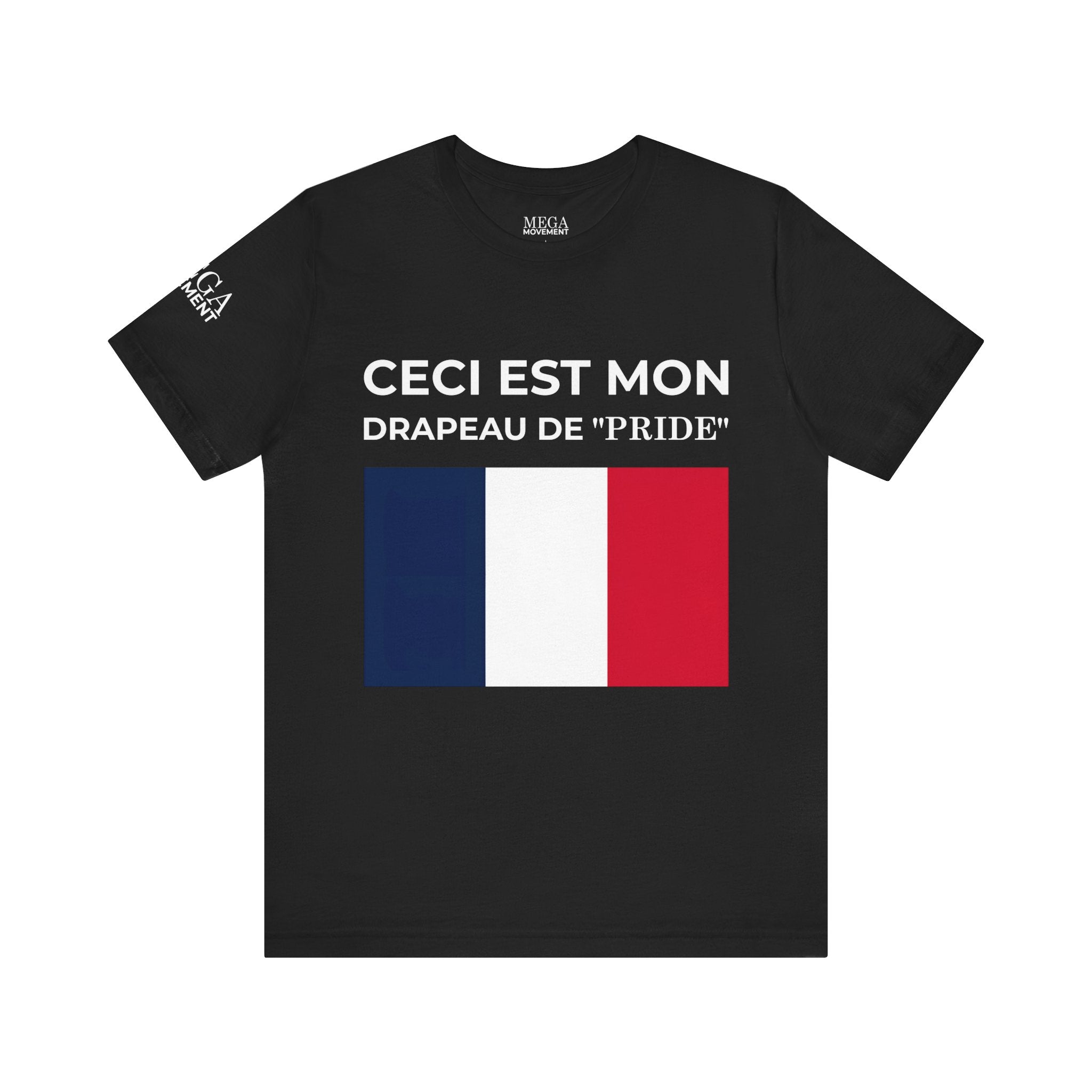 France Pride Flag Unisex Tee, Patriotic Fashion, Summer T-Shirt, Gift for Events, Casual Wear, France Pride Shirt - Mega Movement