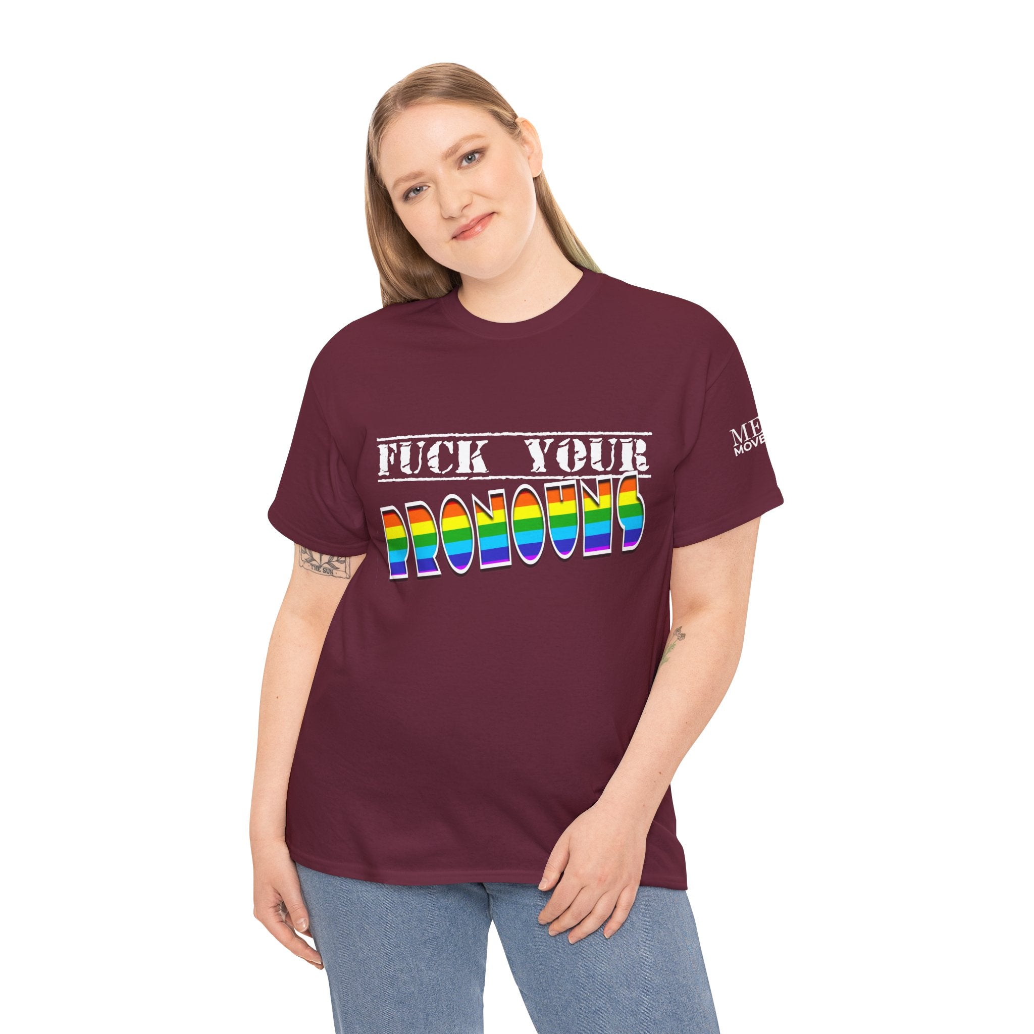 F*ck Your Pronounce Statement T-Shirt, Unisex Cotton Tee, Inclusive Fashion, Fun Gift, Casual Wear - Mega Movement