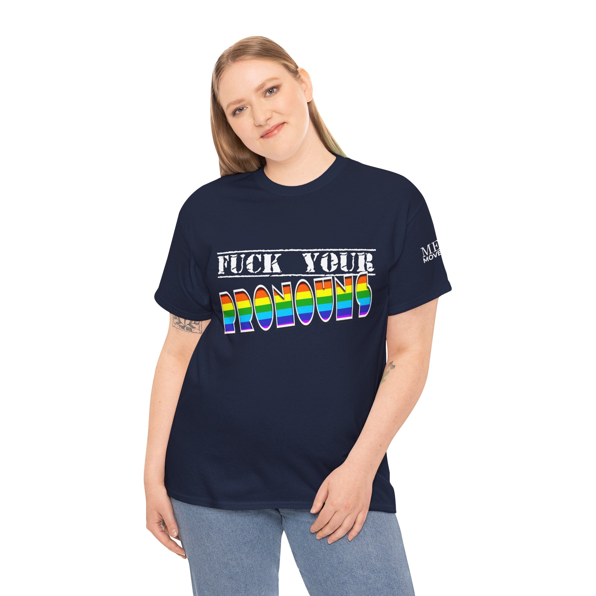 F*ck Your Pronounce Statement T-Shirt, Unisex Cotton Tee, Inclusive Fashion, Fun Gift, Casual Wear