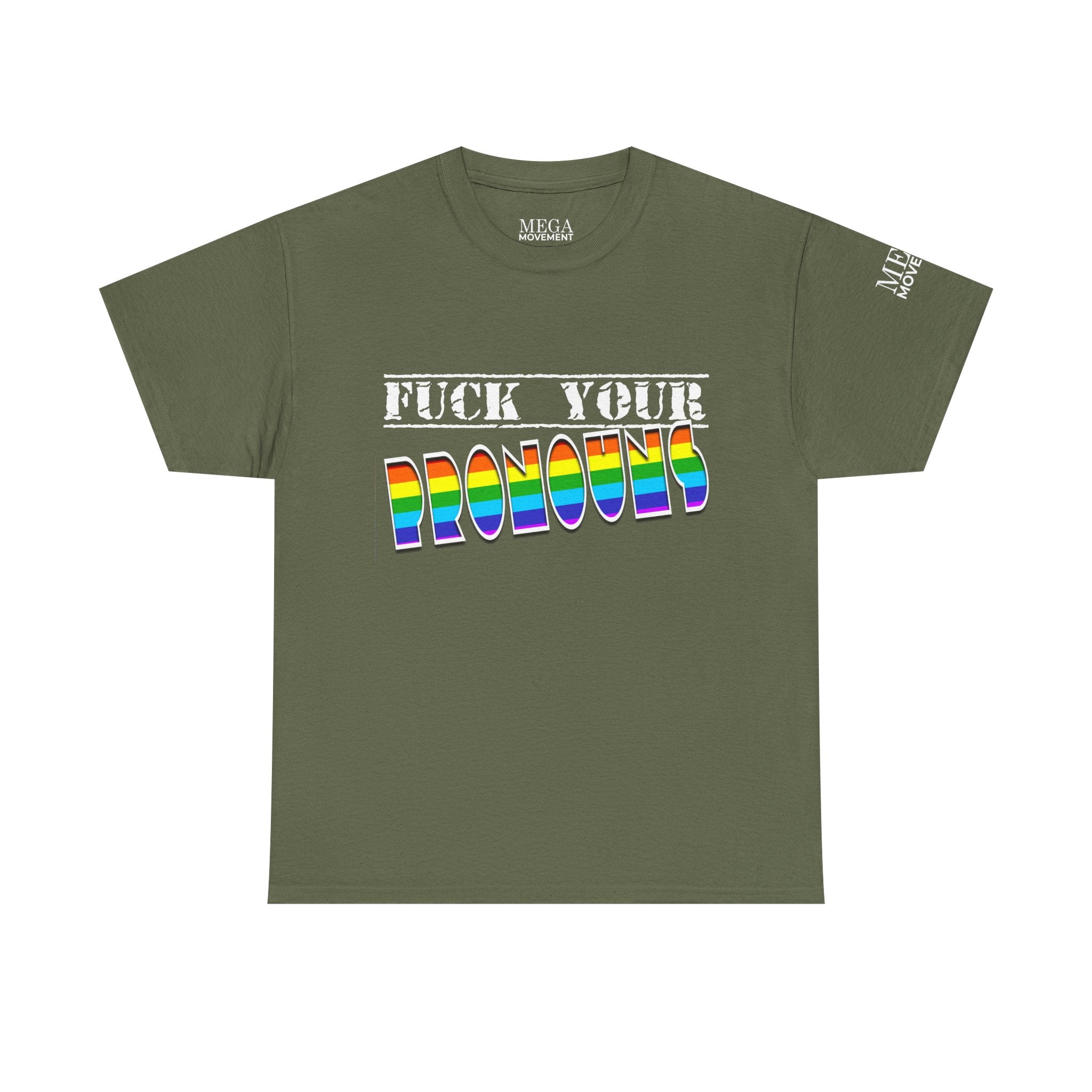F*ck Your Pronounce Statement T-Shirt, Unisex Cotton Tee, Inclusive Fashion, Fun Gift, Casual Wear - Mega Movement
