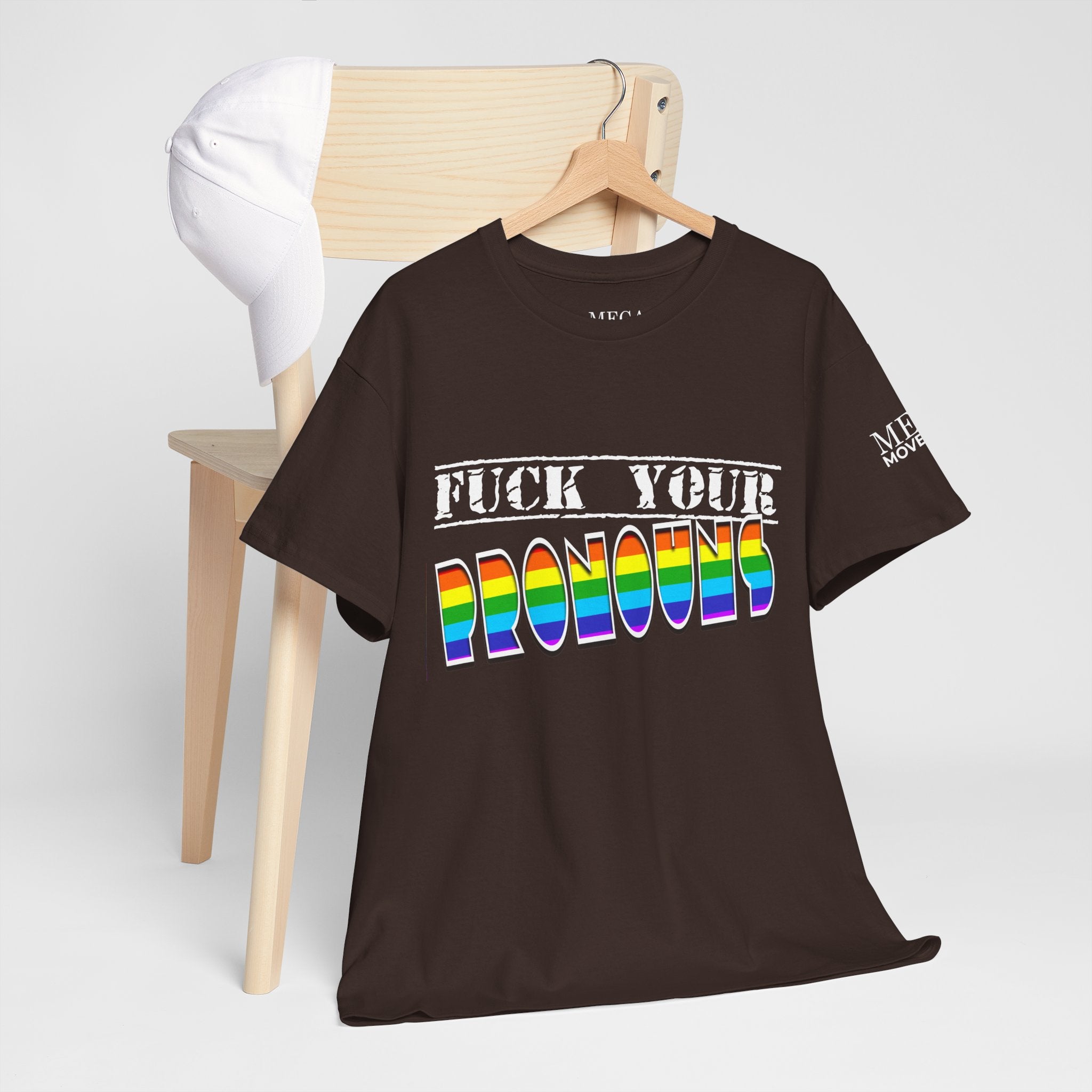 F*ck Your Pronounce Statement T-Shirt, Unisex Cotton Tee, Inclusive Fashion, Fun Gift, Casual Wear - Mega Movement