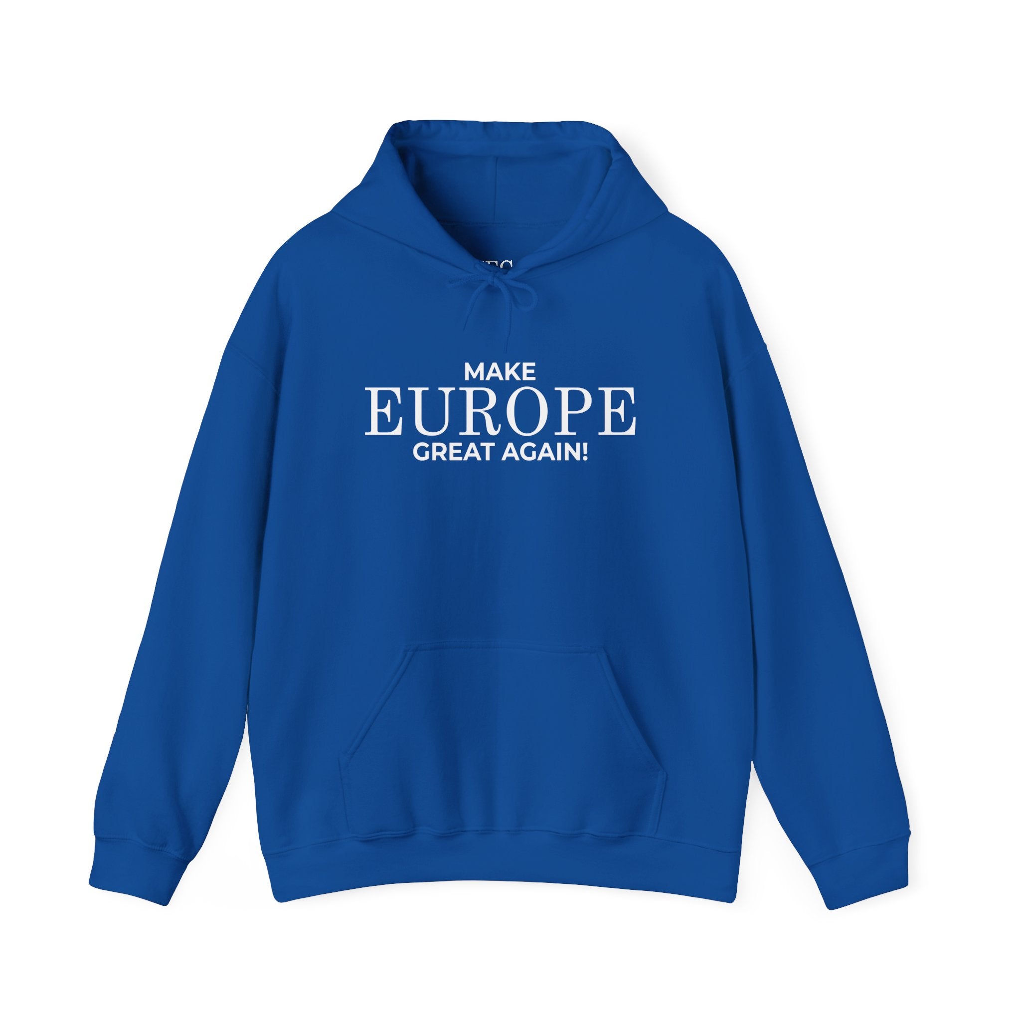 Make Europe Great Again Cozy Unisex Hoodie for Everyday Comfort, Casual Streetwear, Birthday Gift, Holiday Layers, Stylish Loungewear - Mega Movement