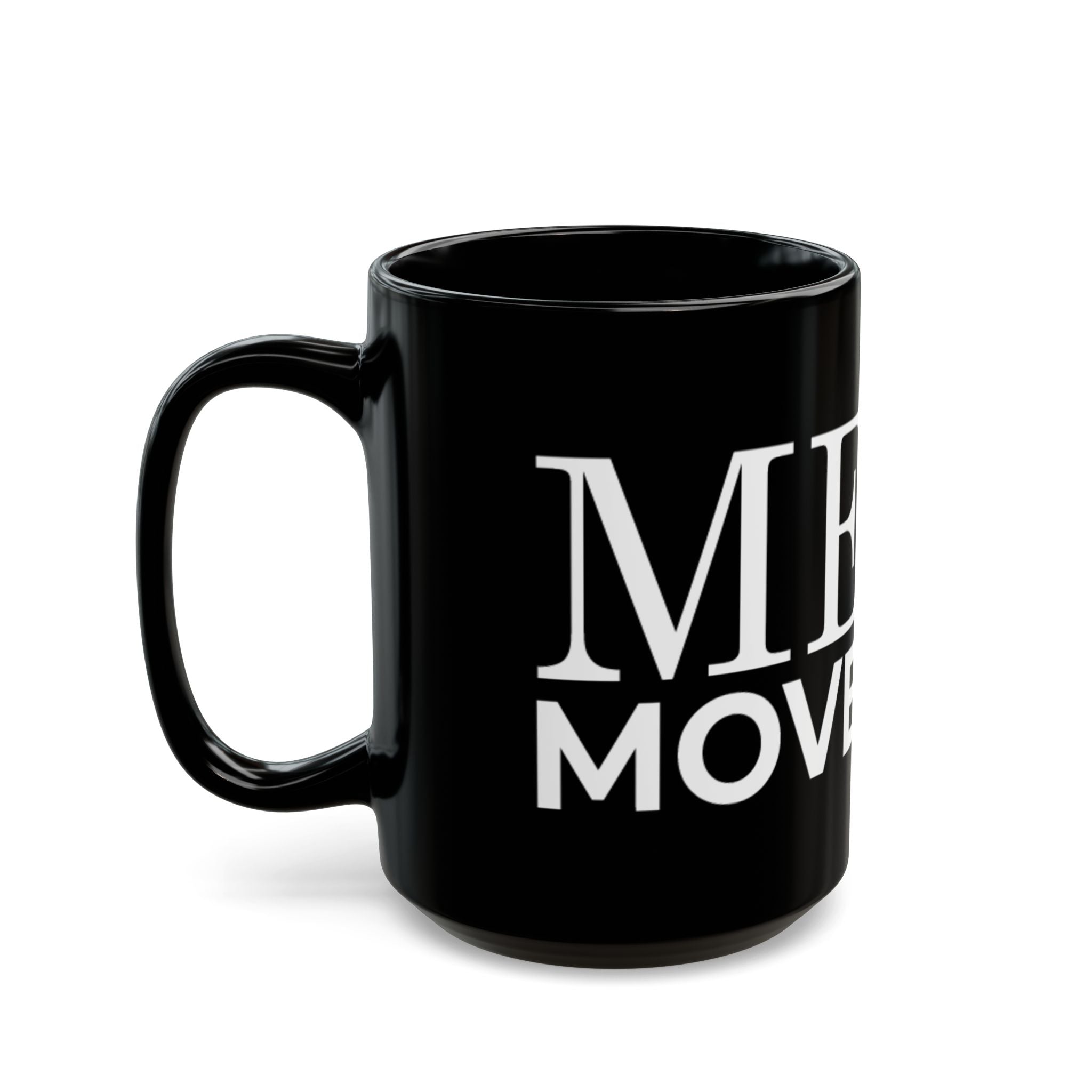 Mega Movement Black Mug - Empowering Drinkware for Motivation, Inspirational Gift, Coffee Lover, Office Decor, Tea Mug - Mega Movement