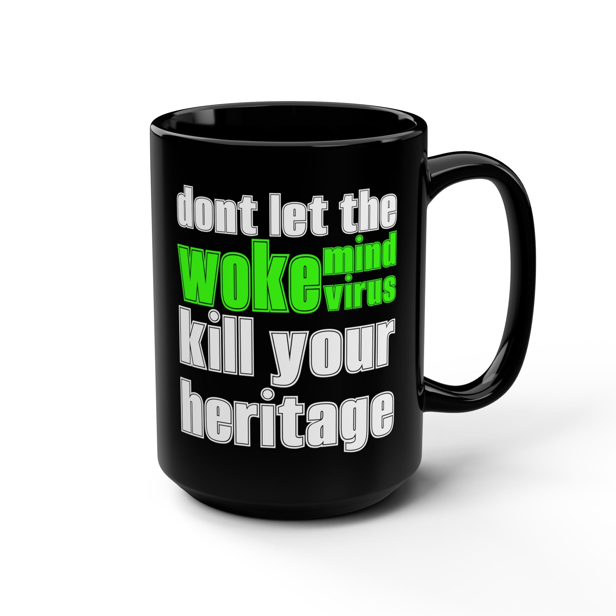 Woke Mind Virus Black Mug, 15oz | Funny Gift, Political Humor Cup, Coffee Lover's Mug, Anti-Woke Merchandise, Heritage Reminder - Mega Movement