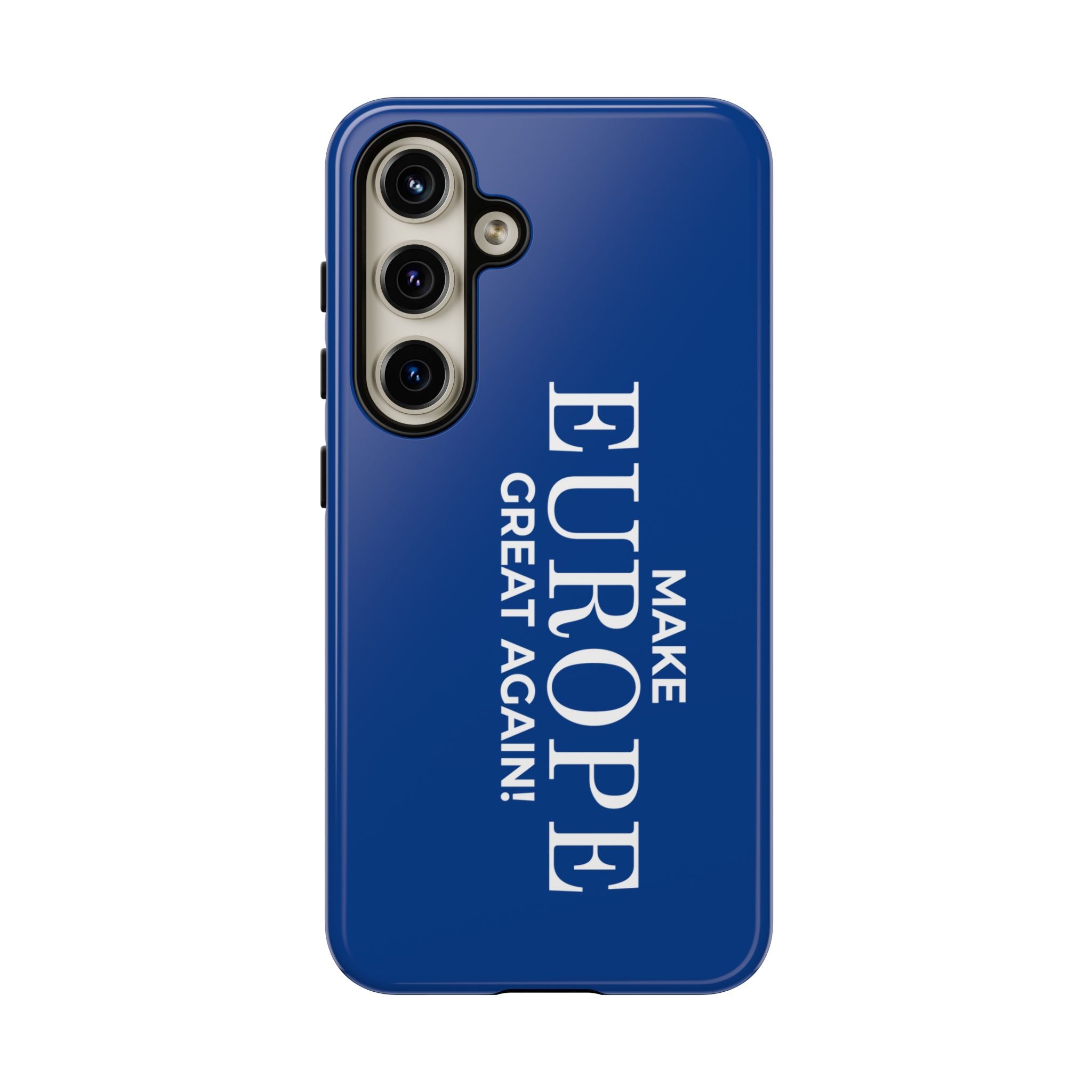 Make Europe Great Again Phone Case - Tough Cases, Custom Phone Cover, Trendy Gadget, Political Statement, European Pride Gift