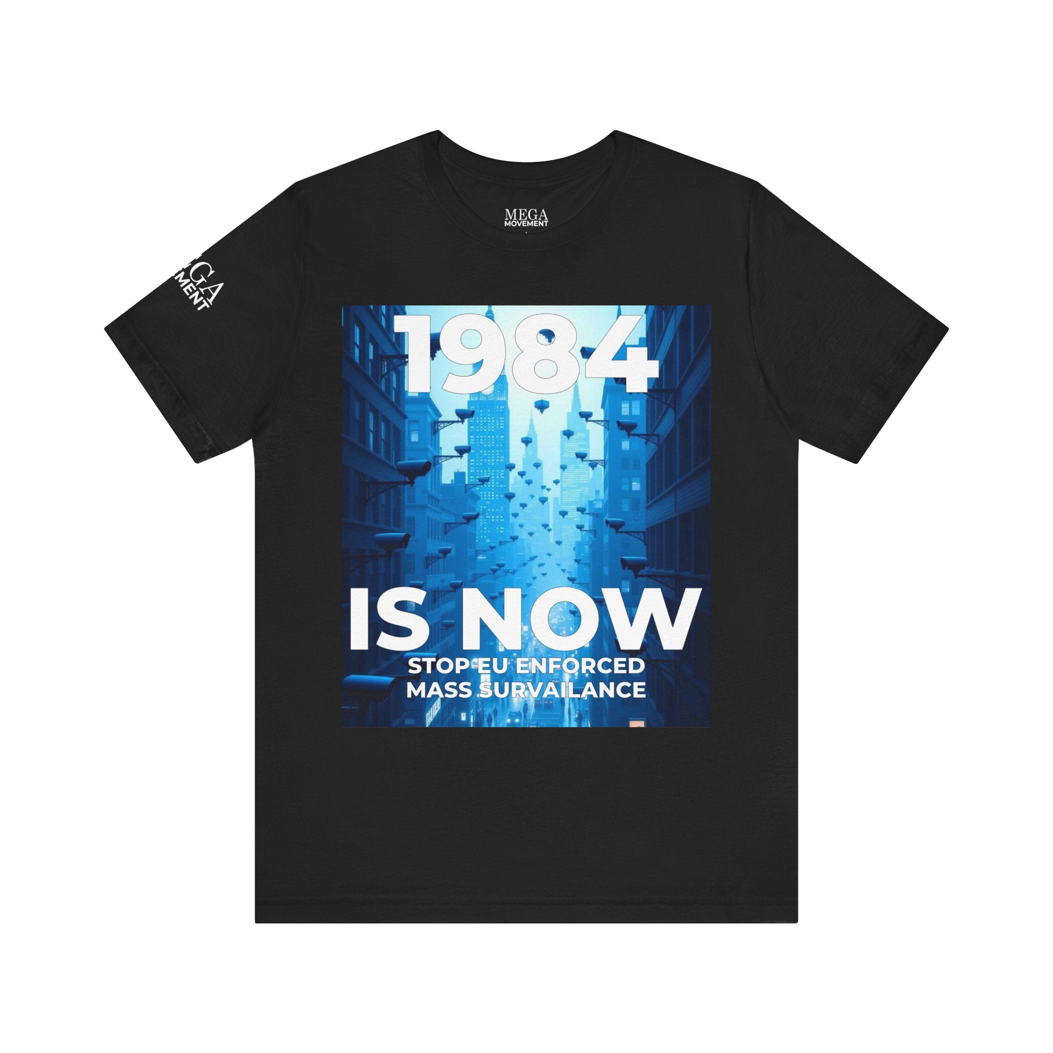 Dystopian Theme Shirt, Statement Tee, Gift for Activists, Casual Everyday Wear - Mega Movement