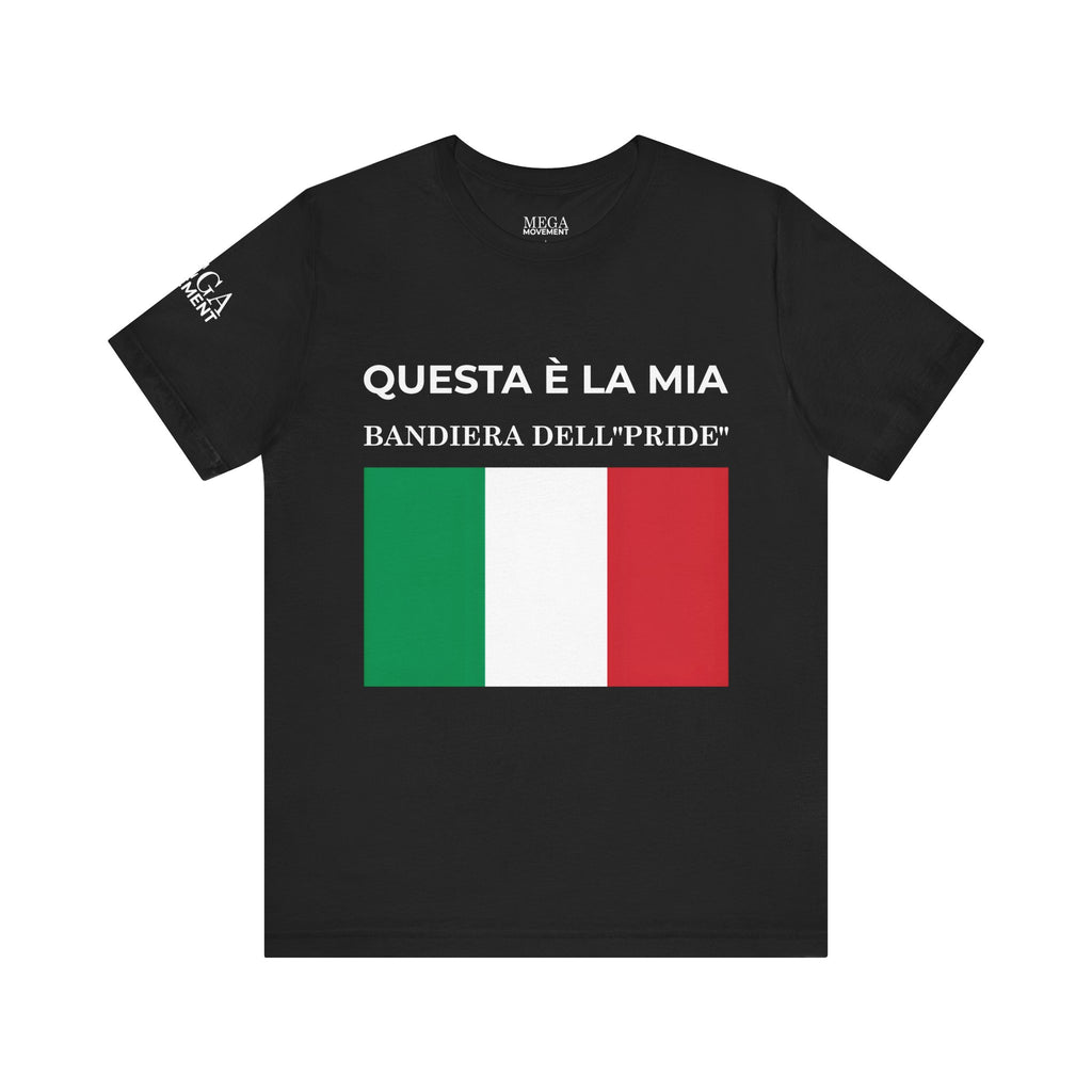 Italian Pride Flag Tee, Unisex Short Sleeve Shirt for Patriots, Patriot Apparel, Casual Wear, Gift Idea - Mega Movement
