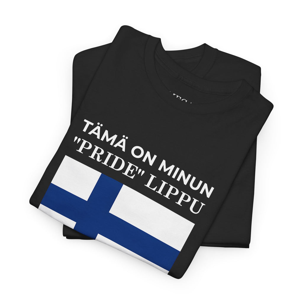 Finnish Flag T‑Shirt ( Small Print ) — “Tämä on minun 'pride' lippu” Patriotic Tee