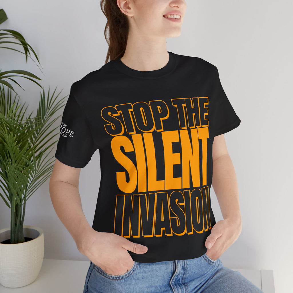 Stop the Silent Invasion Unisex Tee, Awareness Tee, Casual Wear, Protest Shirt, Gift for Activists, Modern Graphic Tee - Mega Movement