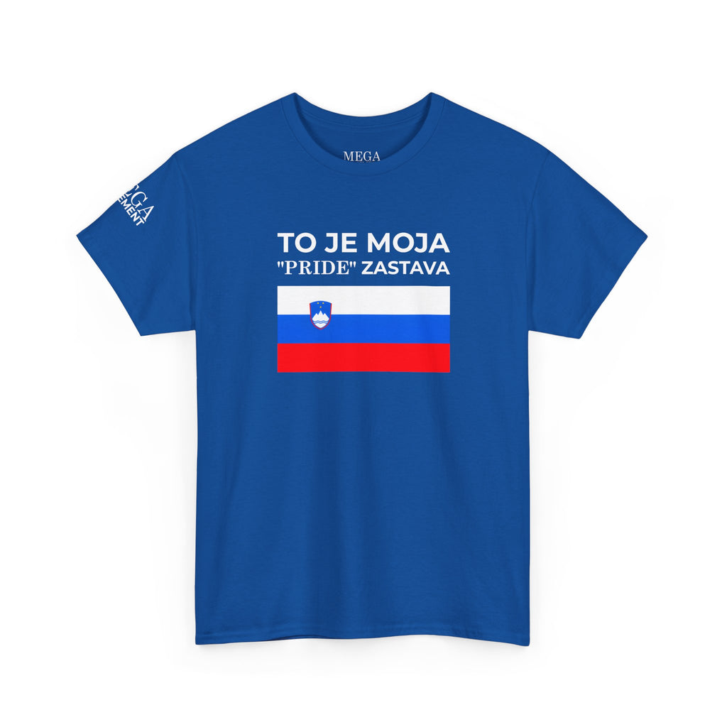 Slovenia Flag Tee ( Small Print ) — "To Je Moja Pride Zastava" Patriotic T-Shirt