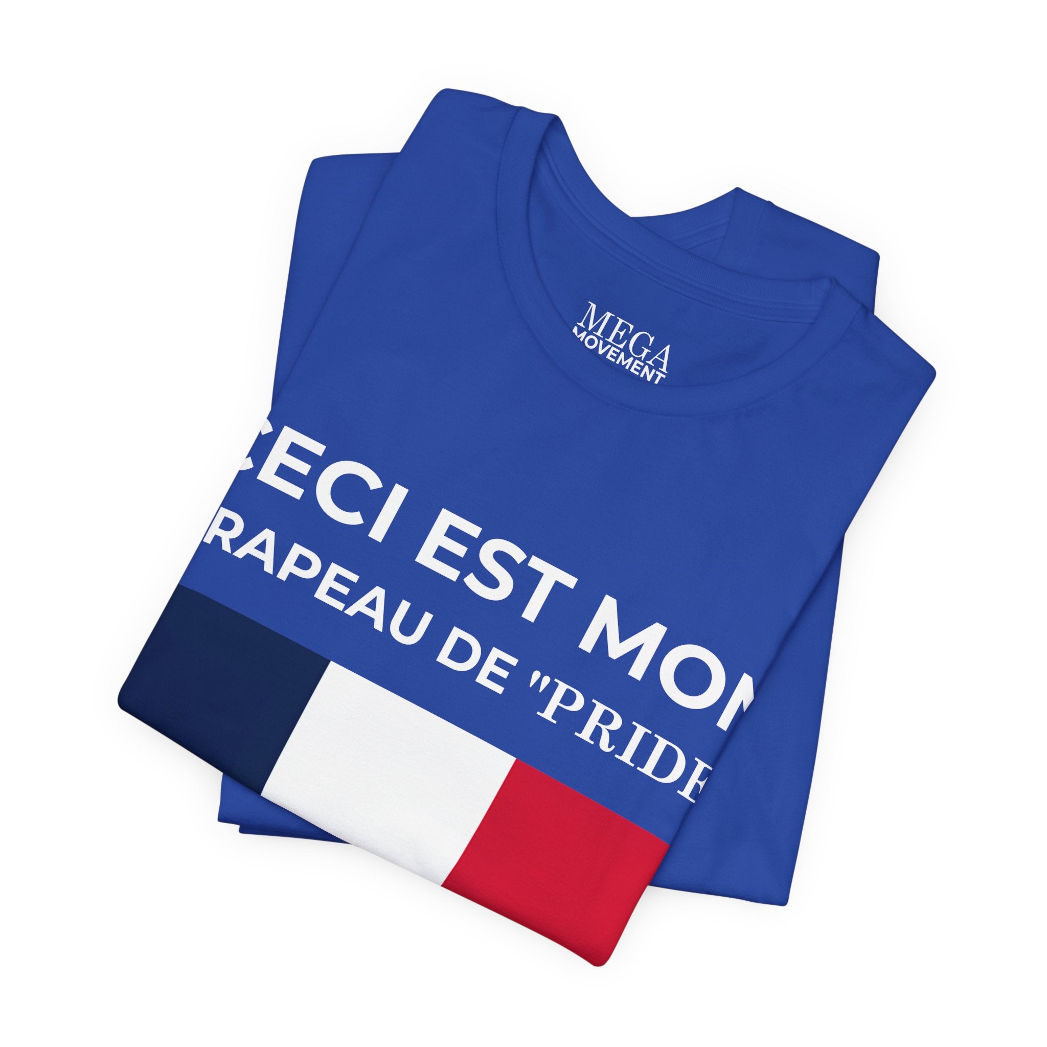 France Pride Flag Unisex Tee, Patriotic Fashion, Summer T-Shirt, Gift for Events, Casual Wear, France Pride Shirt - Mega Movement