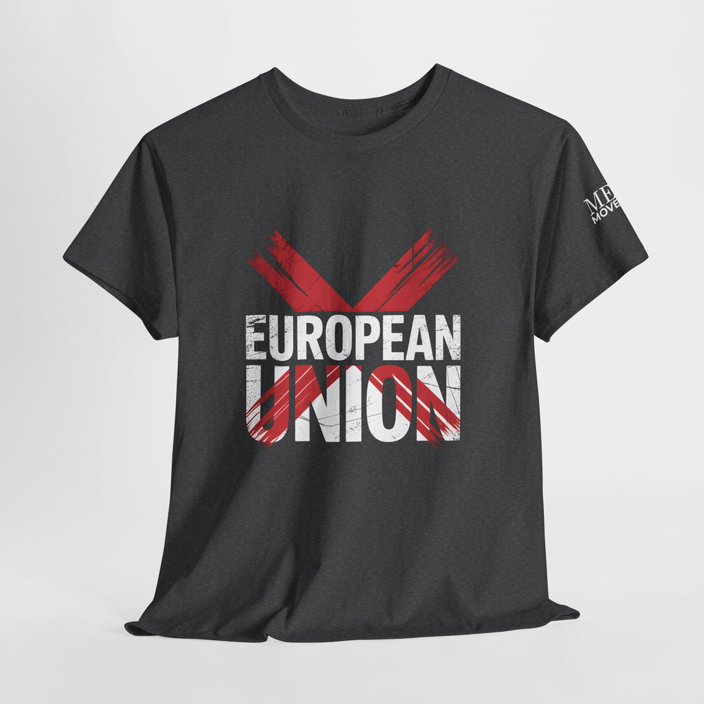 European Union Statement Tee - Unisex Heavy Cotton Shirt