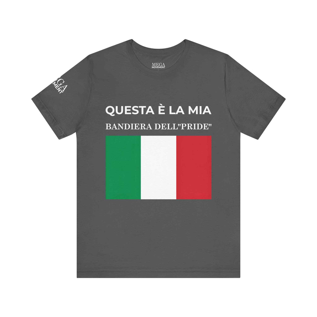 Italian Pride Flag Tee, Unisex Short Sleeve Shirt for Patriots, Patriot Apparel, Casual Wear, Gift Idea - Mega Movement