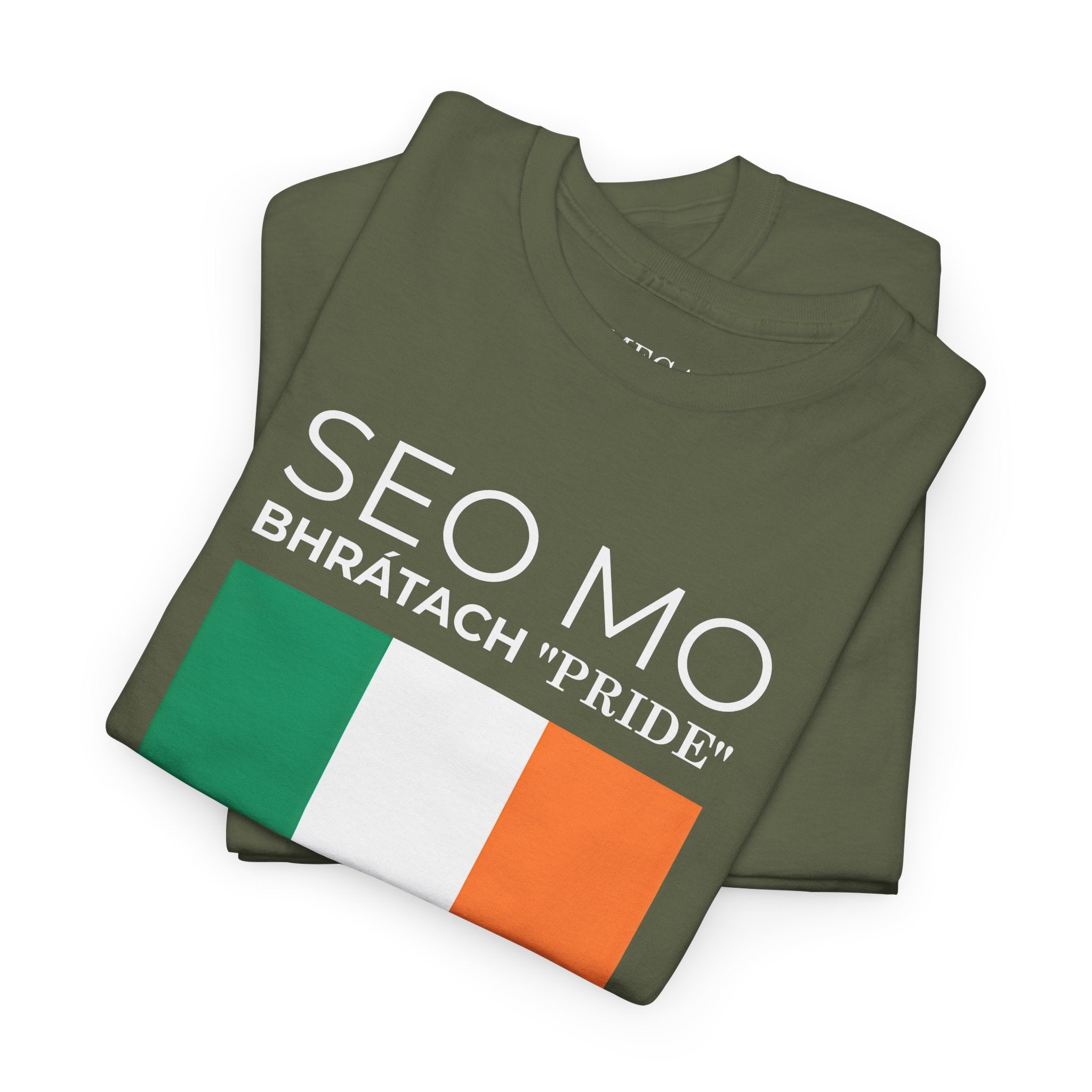 Seo Mo Bhratach Pride Irish Flag T-Shirt ( Small Print )