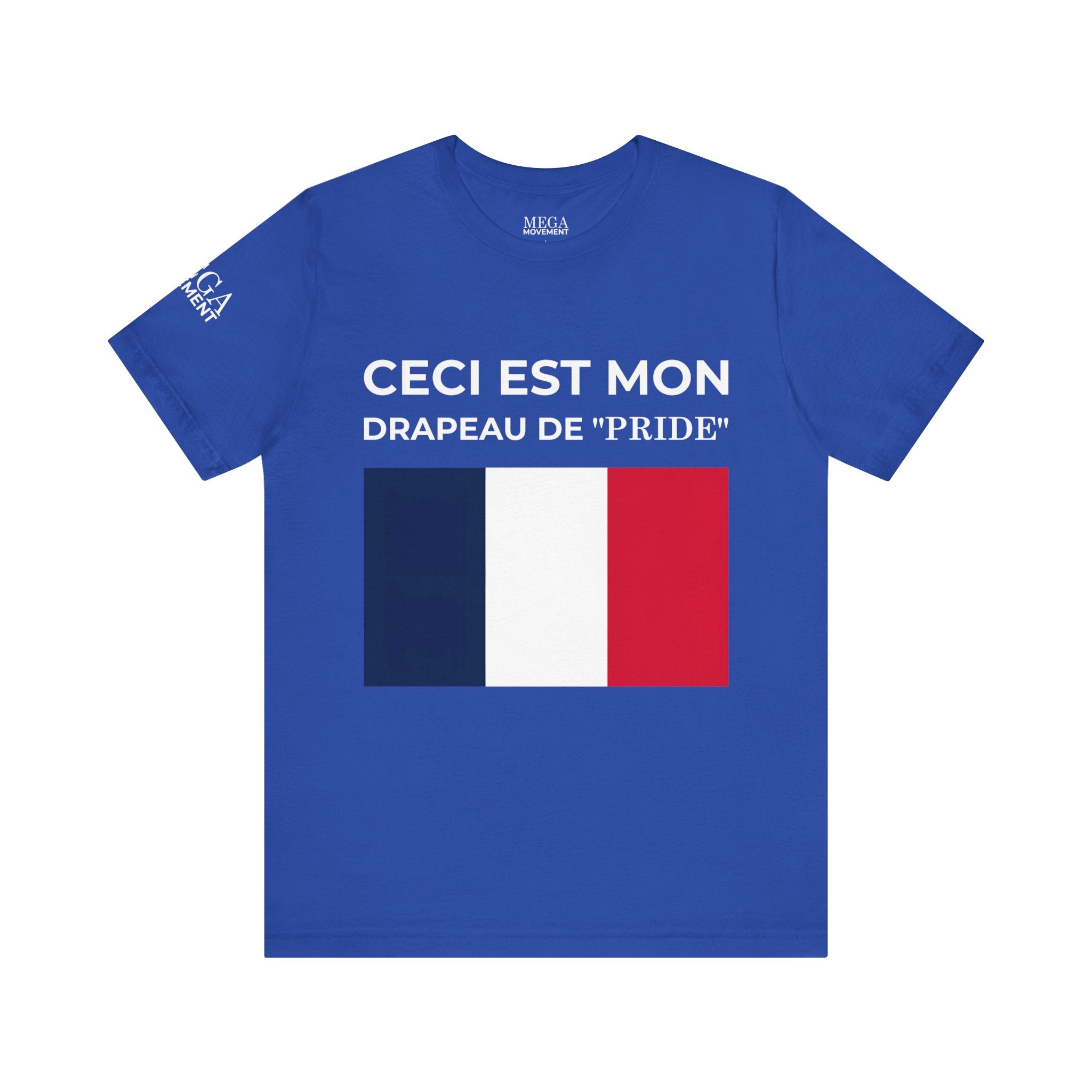 France Pride Flag Unisex Tee, Patriotic Fashion, Summer T-Shirt, Gift for Events, Casual Wear, France Pride Shirt - Mega Movement