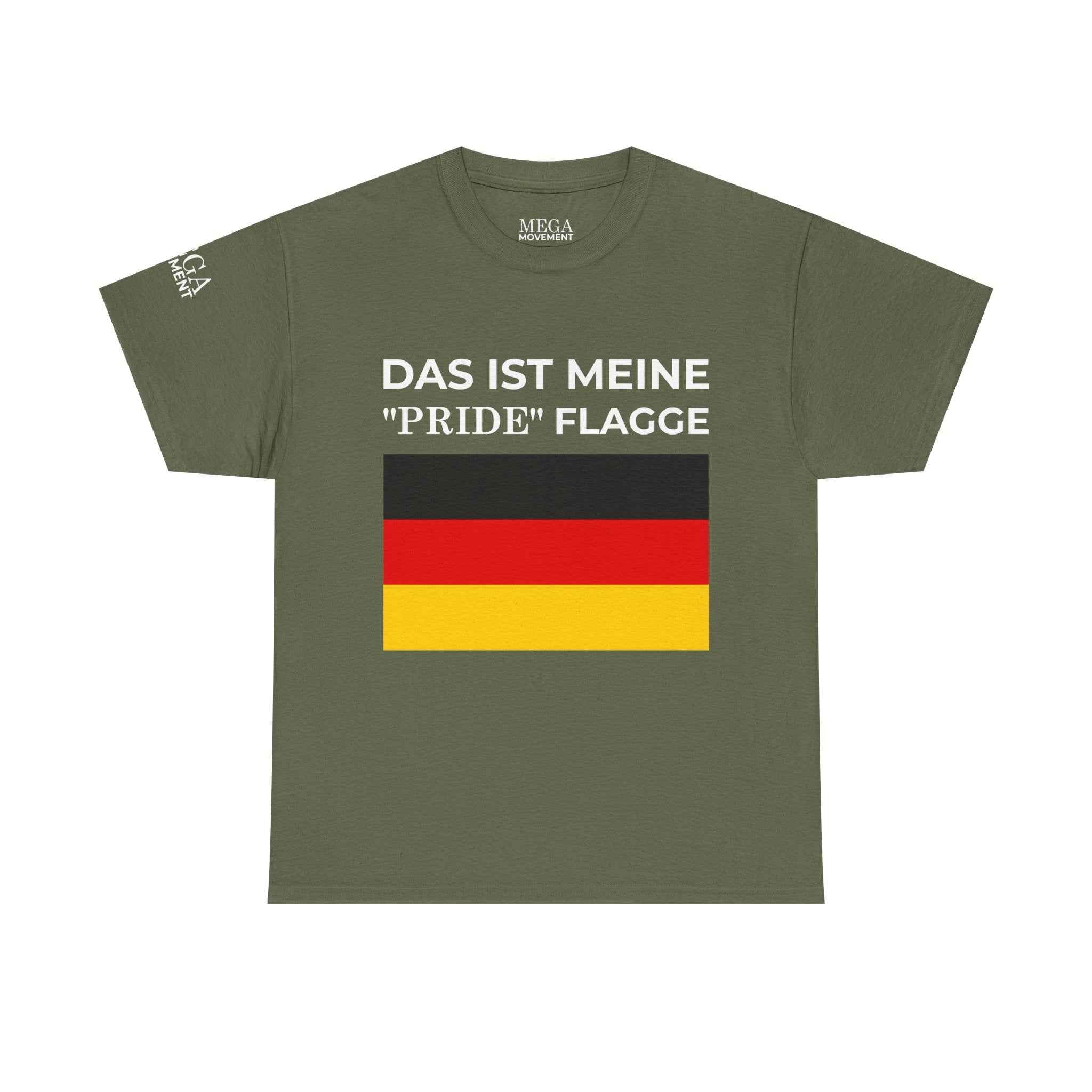 German Flag Tee ( Small Print ) — "Das ist meine 'Pride' Flagge" Graphic T-Shirt
