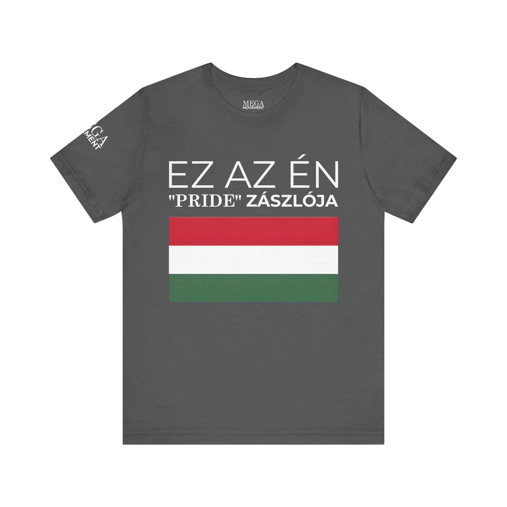 Hungary Pride Flag Tee | Unisex Jersey Short Sleeve Tee, Patriot Apparel, Festival Outfit, Statement Shirt, Hungary Pride Clothing, Gift for Activists - Mega Movement