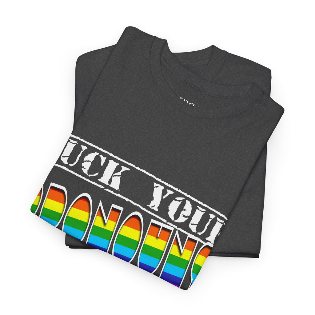 F*ck Your Pronounce Statement T-Shirt, Unisex Cotton Tee, Inclusive Fashion, Fun Gift, Casual Wear