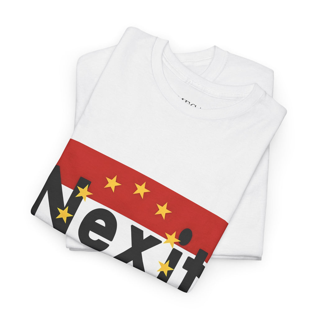 Nexit Unisex Heavy Cotton Tee - Casual Wear, Political Statement, Gift for Activists, Comfortable Everyday Tee - Mega Movement