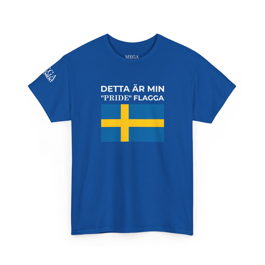 Sweden Pride T-Shirt ( Small Print ) — "Detta är min Pride-flagga" Tee