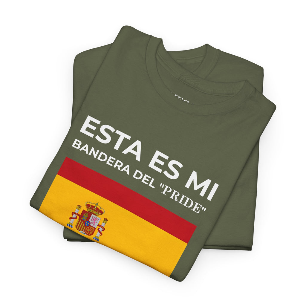 Spain Flag Graphic Tee ( Small Print ) — "Esta Es Mi Bandera del 'Pride'" Spanish Pride T-Shirt