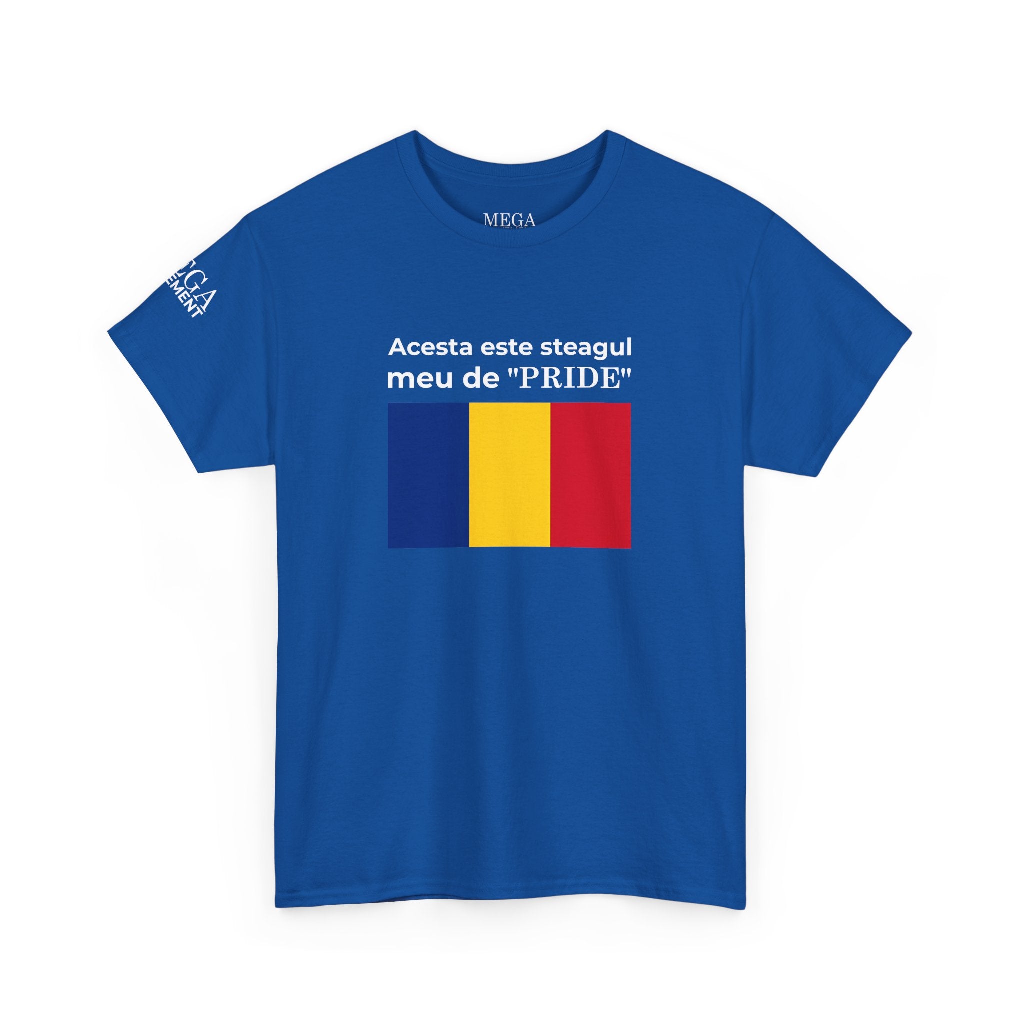 Romanian Flag Tee ( Small Print ) — "Acesta este steagul meu de 'PRIDE'" Cotton Shirt