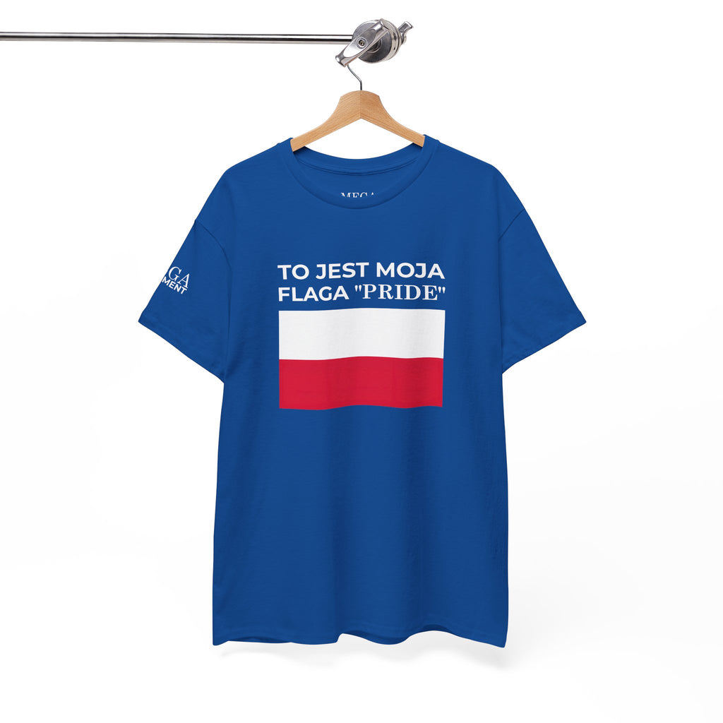 Polish Flag Tee ( Small Print ) — "To Jest Moja Flaga 'Pride'" Graphic T-Shirt