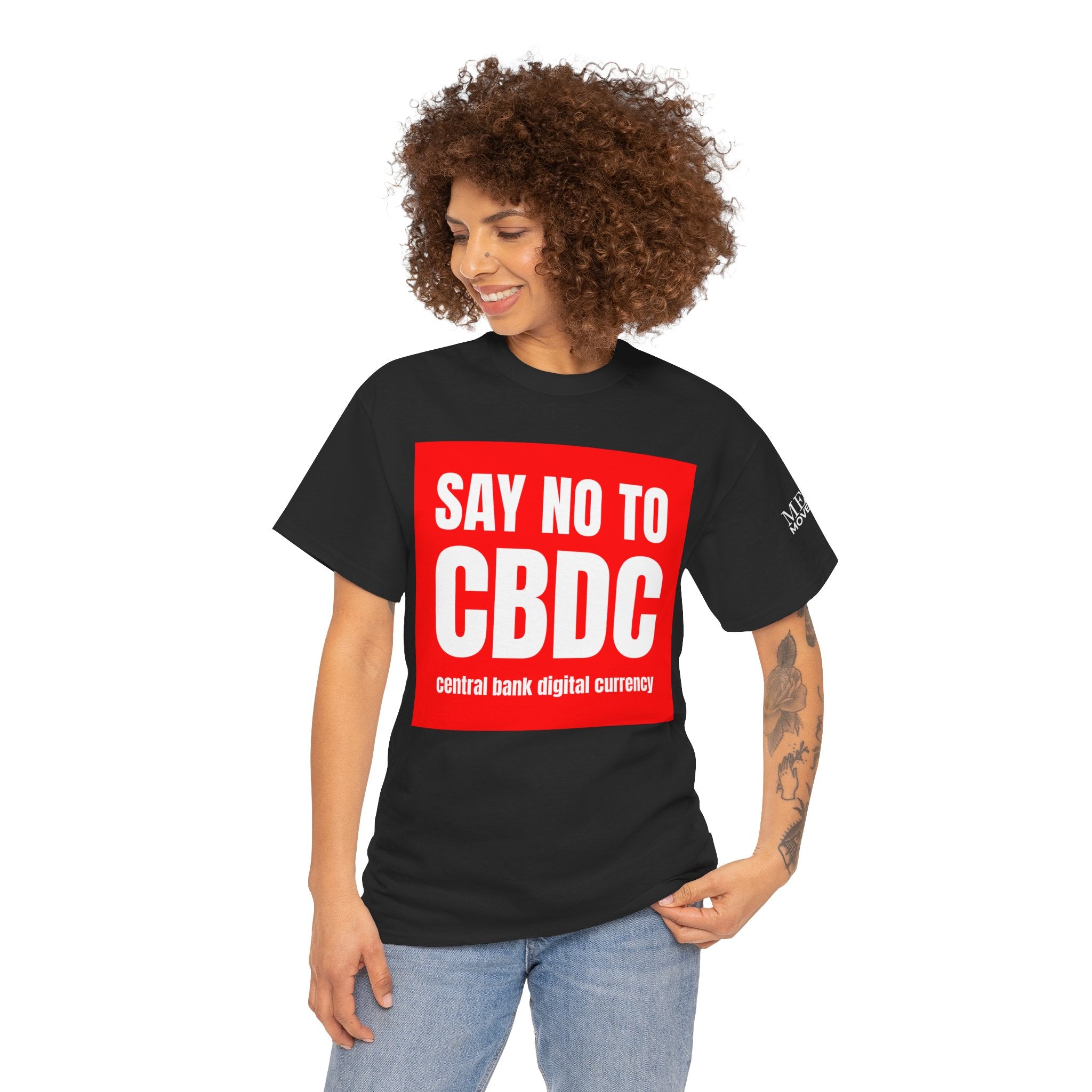 Say No to CBDC Unisex Heavy Cotton Tee | Statement Shirt, Protest Apparel, Gift for Advocates, Casual Wear, Social Commentary Tee - Mega Movement