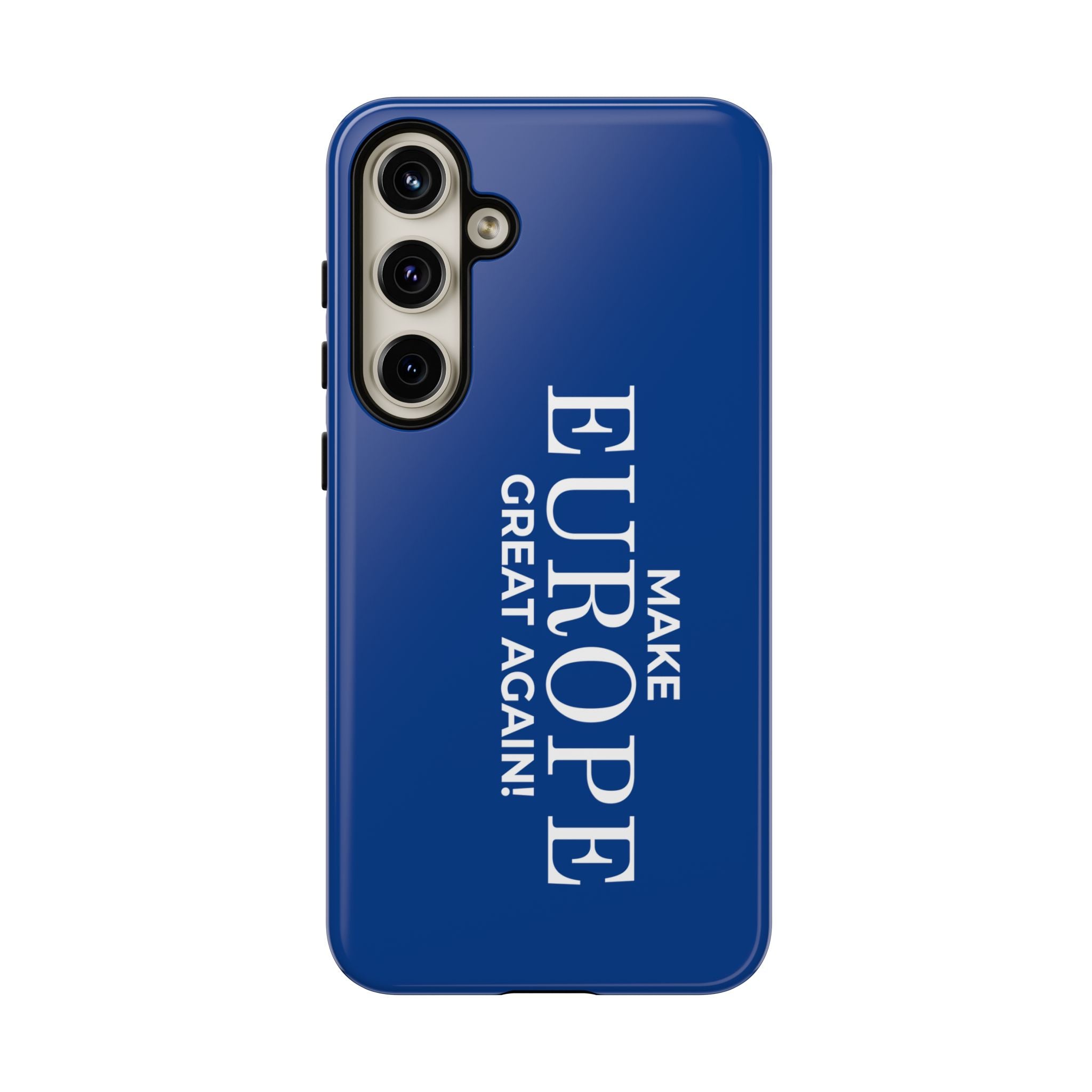 Make Europe Great Again Phone Case - Tough Cases, Custom Phone Cover, Trendy Gadget, Political Statement, European Pride Gift