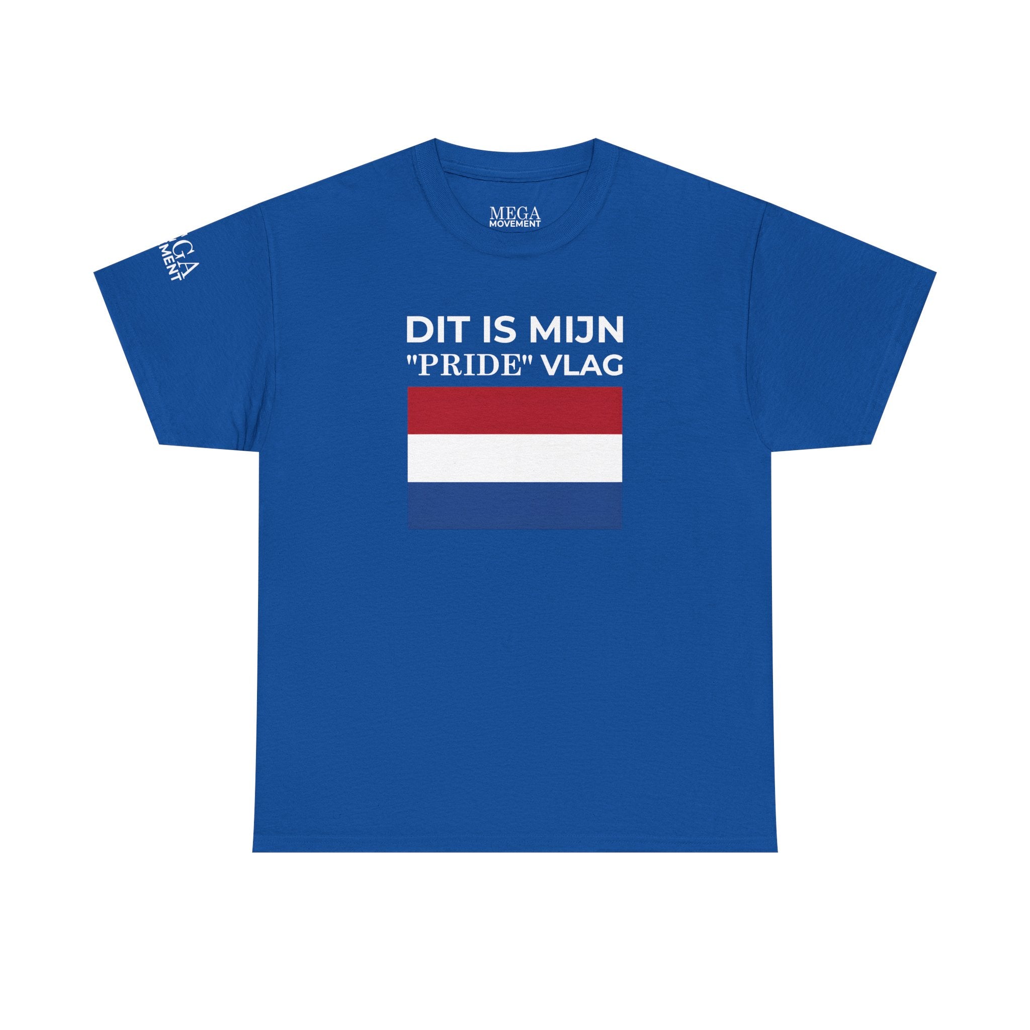 Dutch Pride Flag T-Shirt ( Small Print ) — "Dit Is Mijn 'Pride' Vlag" Cotton Tee