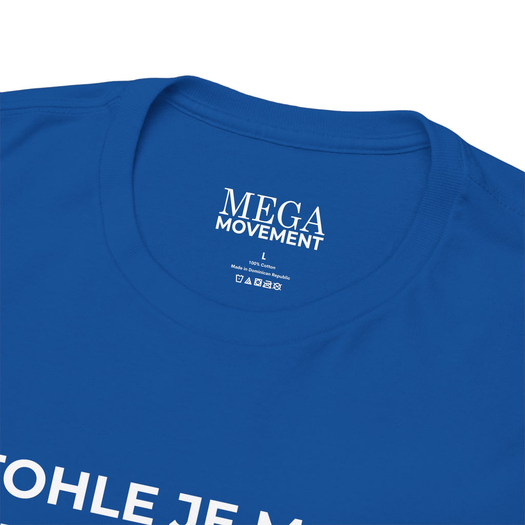 Czech Flag Tee ( Small Print ) — "TOHLE JE MOJE VLAJKA 'PRIDE'" Patriotic Czech T-Shirt