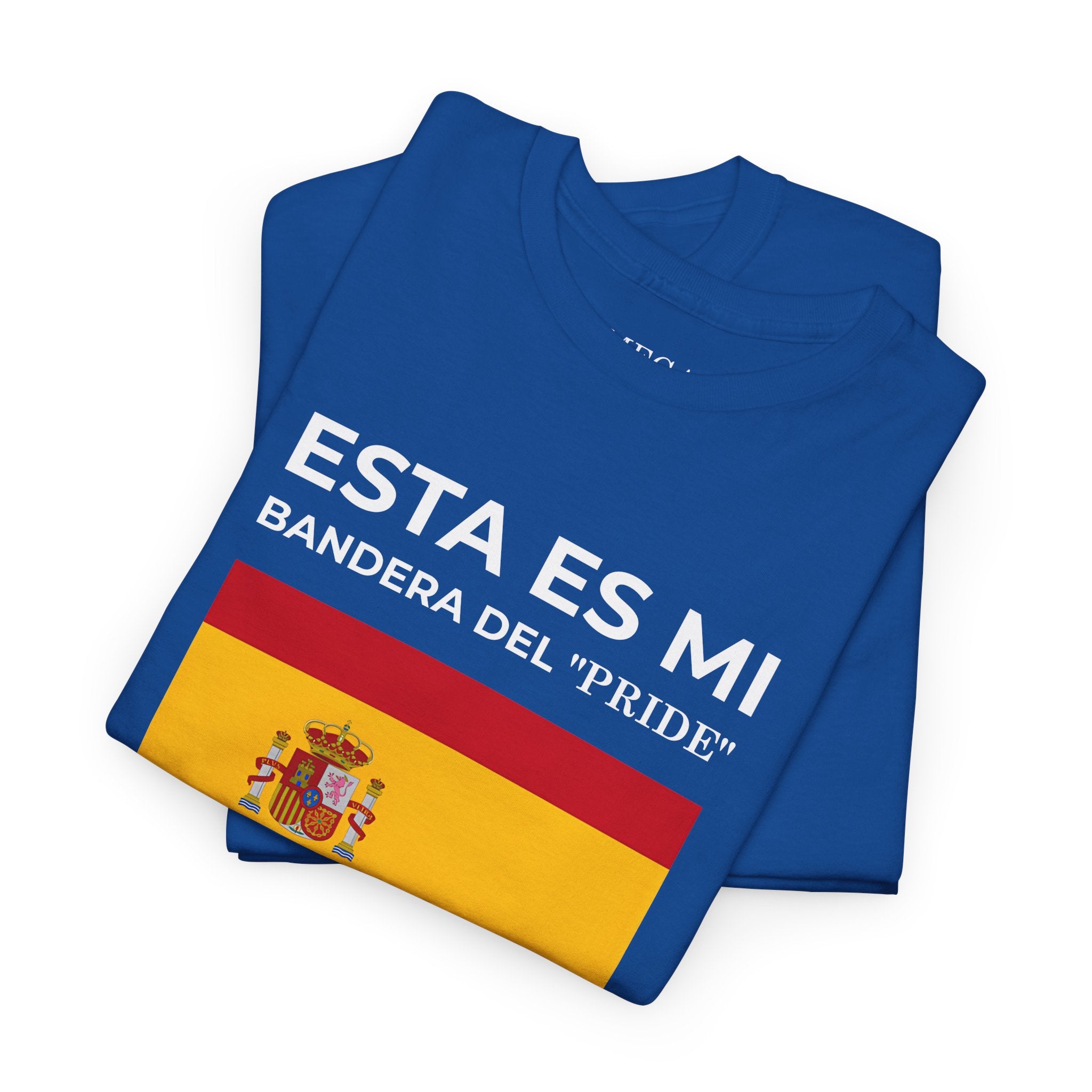 Spain Flag Graphic Tee ( Small Print ) — "Esta Es Mi Bandera del 'Pride'" Spanish Pride T-Shirt