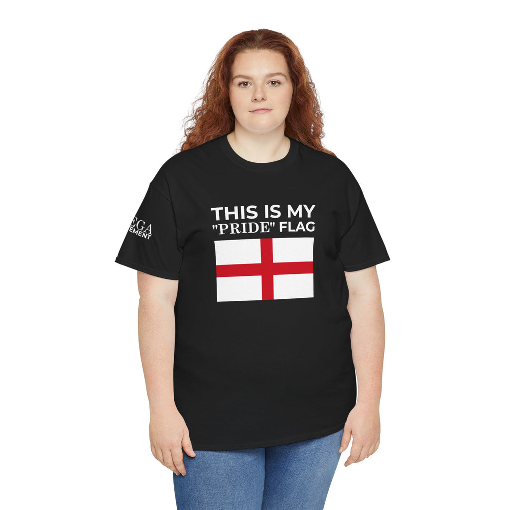 England Flag T‑Shirt ( Small Print ) — "This Is My 'Pride' Flag" Patriotic Tee