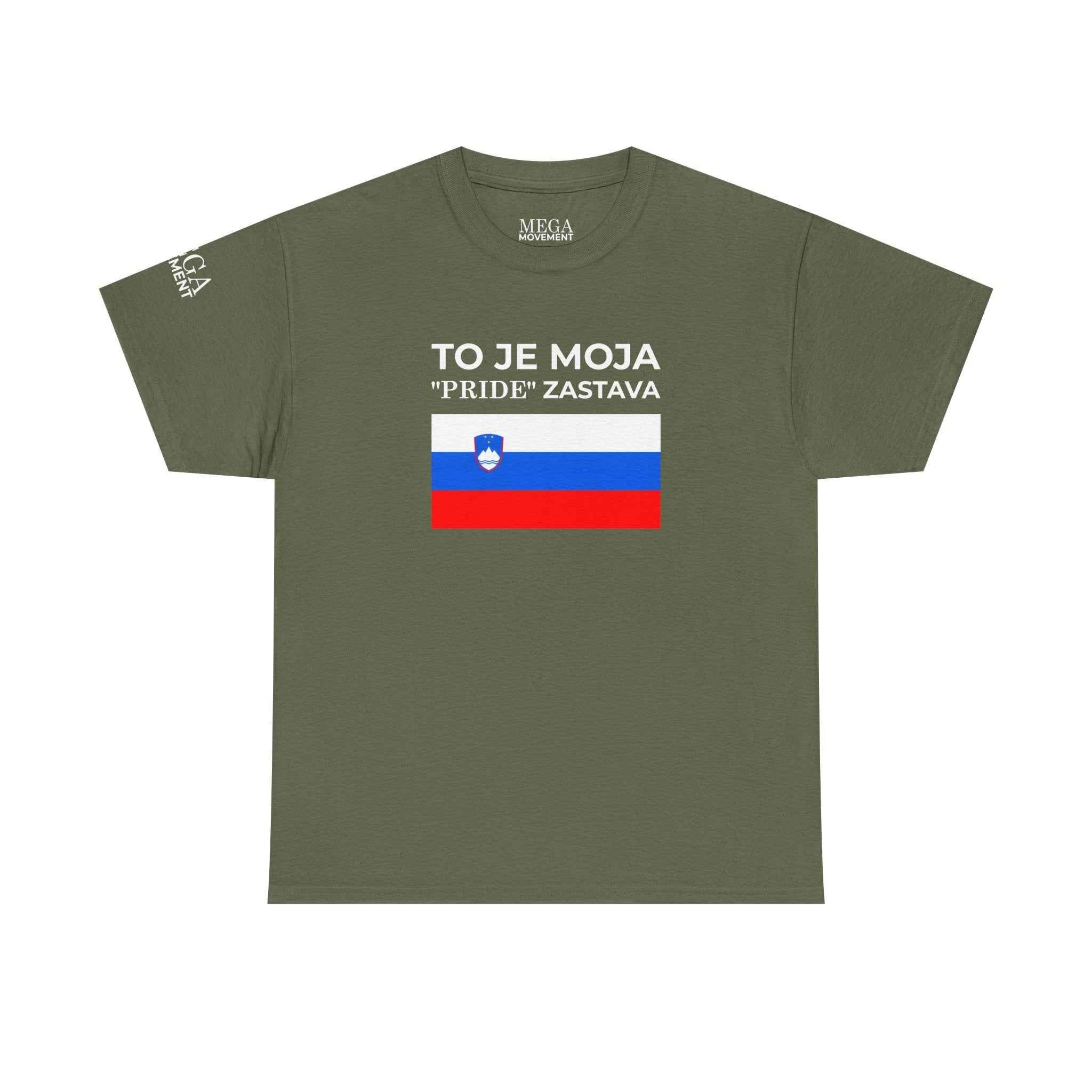 Slovenia Flag Tee ( Small Print ) — "To Je Moja Pride Zastava" Patriotic T-Shirt