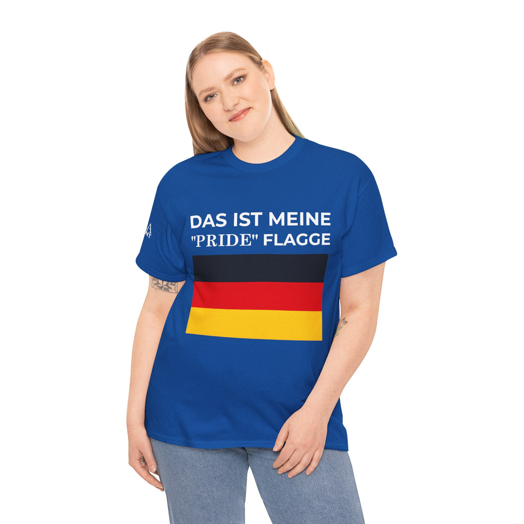 German Flag Tee ( Small Print ) — "Das ist meine 'Pride' Flagge" Graphic T-Shirt