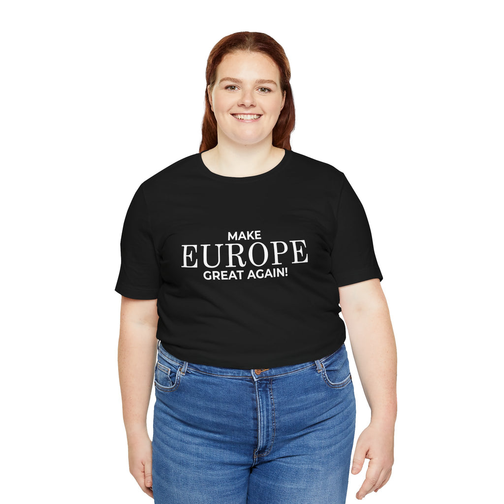 Make Europe Great Again Short Sleeve Tee - Mega Movement