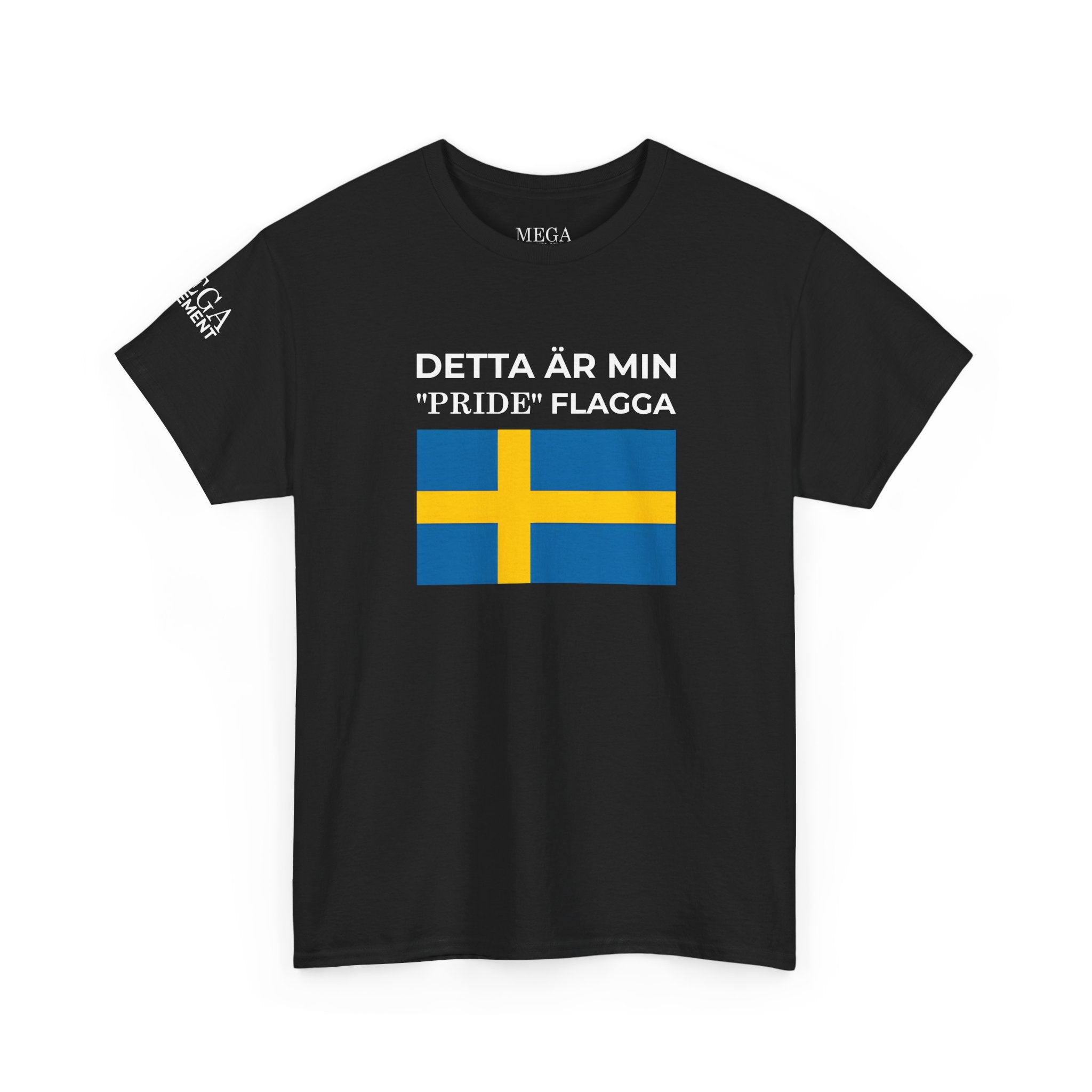 Sweden Pride T-Shirt ( Small Print ) — "Detta är min Pride-flagga" Tee
