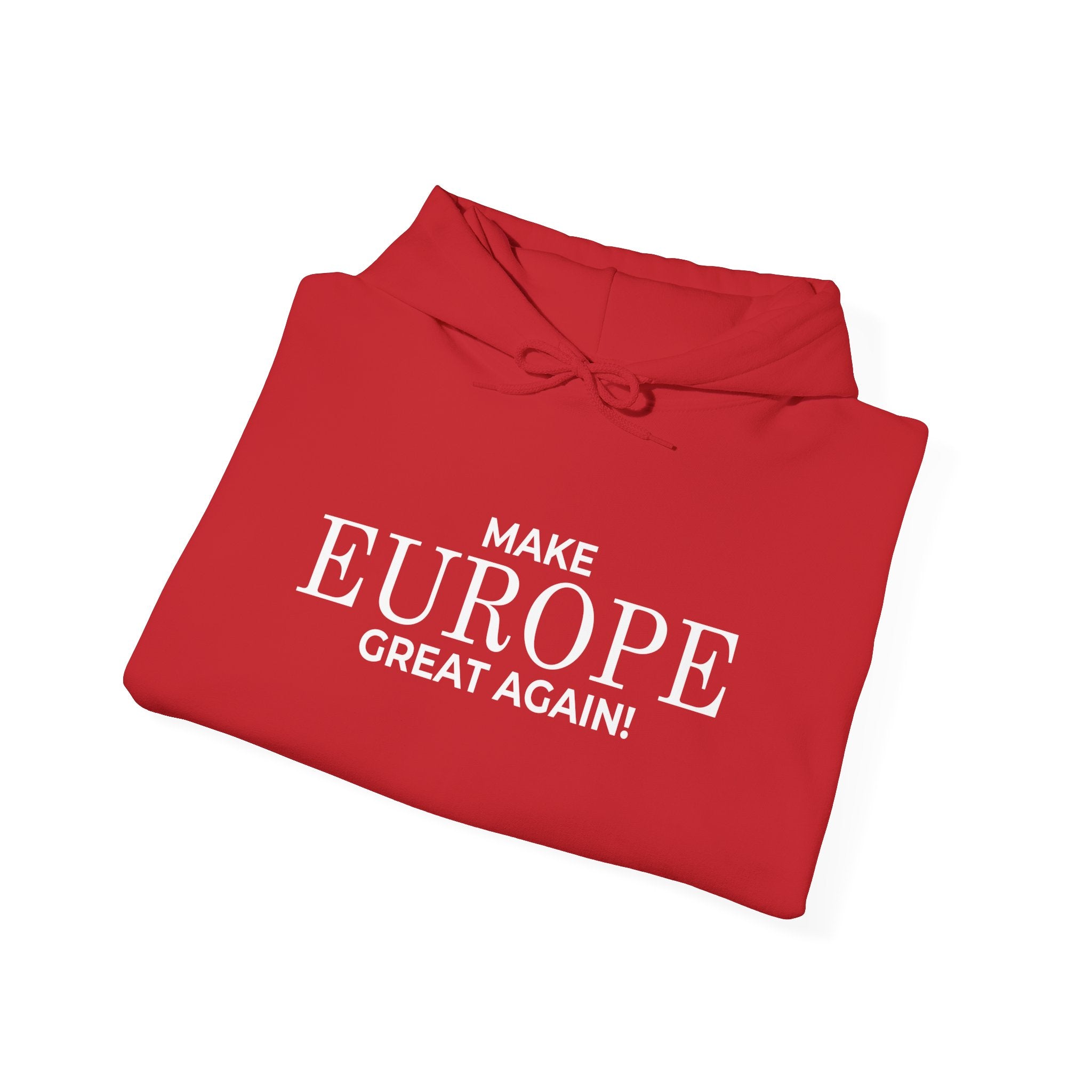 Make Europe Great Again Cozy Unisex Hoodie for Everyday Comfort, Casual Streetwear, Birthday Gift, Holiday Layers, Stylish Loungewear - Mega Movement