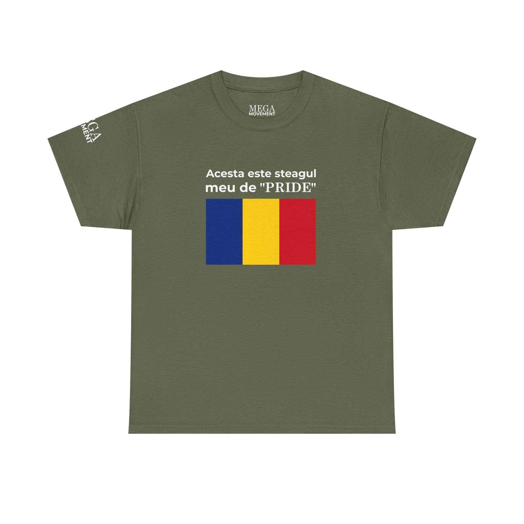 Romanian Flag Tee ( Small Print ) — "Acesta este steagul meu de 'PRIDE'" Cotton Shirt